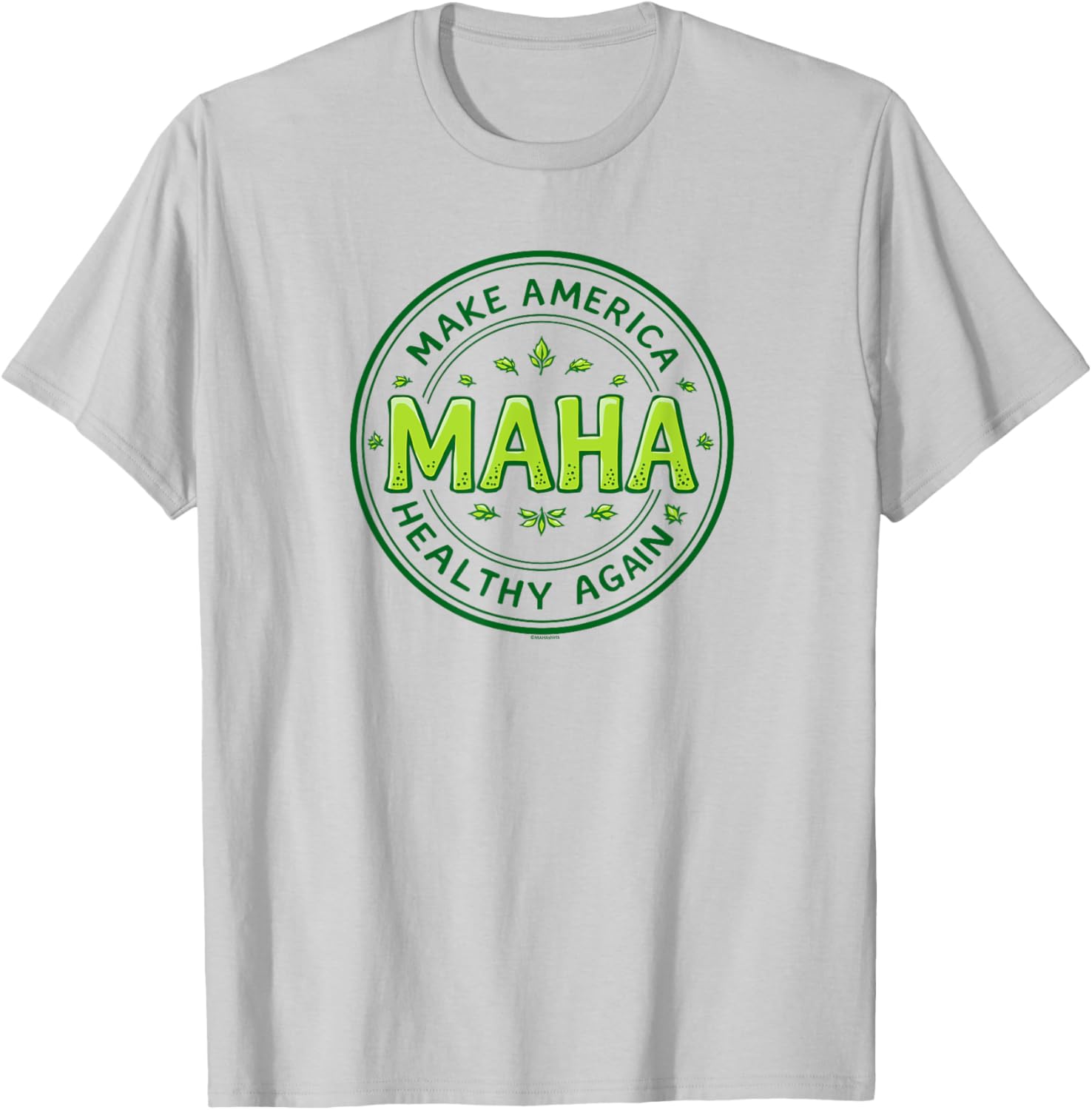 MAHA Make America Healthy Again Green Letters T-Shirt for Comfort and Style - 6
