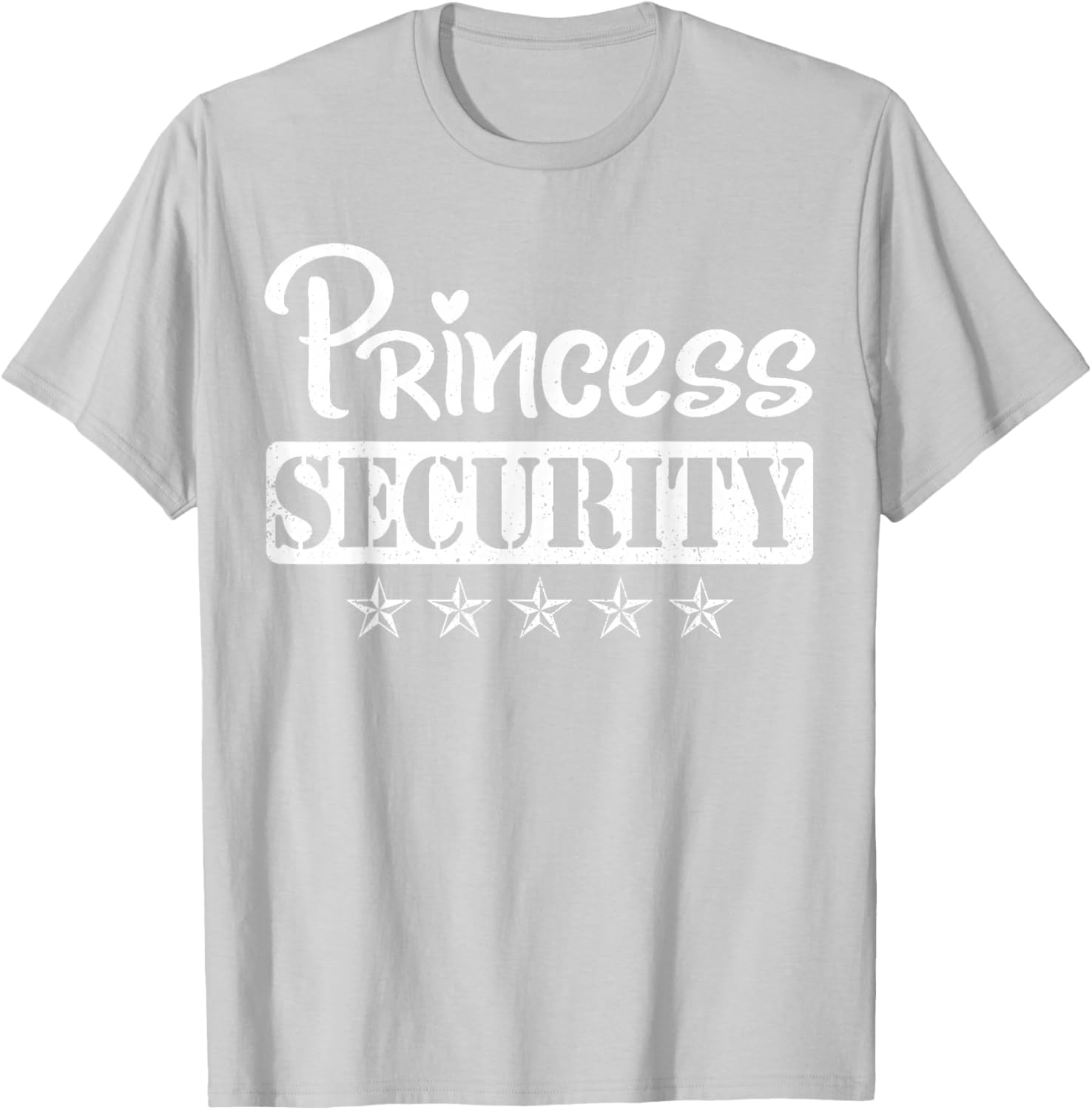 Princess Security Protection Birthday T-Shirt for Men and Brothers - 23