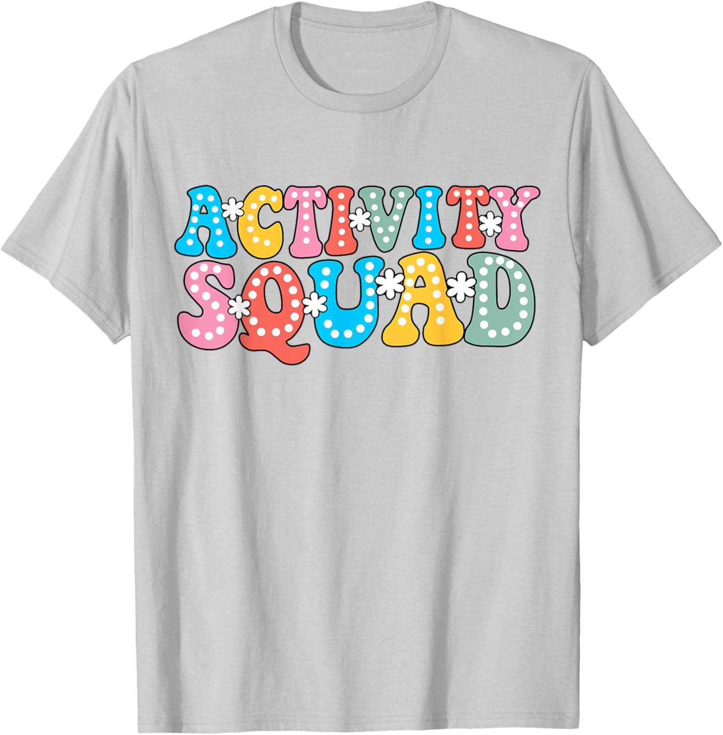 Activity Squad Team Professionals Week Assistant Director T-Shirt for Events - 7