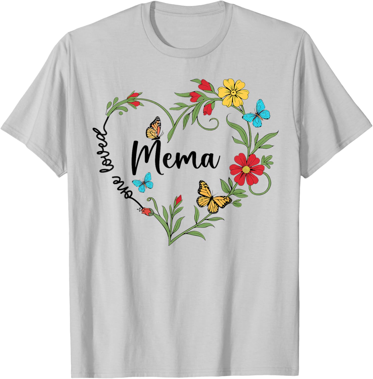 Floral One Loved Mema Heart T-Shirt for Mom and Grandma on Mother's Day - 15