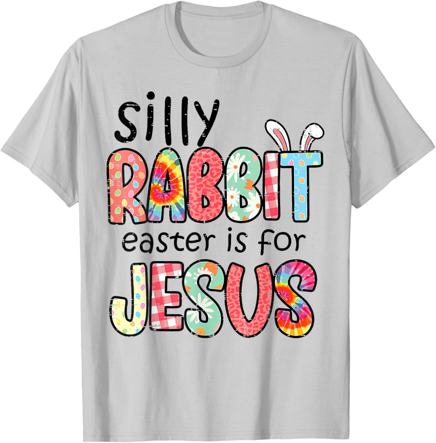 Silly Rabbit Easter T-Shirt for Jesus – Fun Religious Tee for Kids & Adults - 11
