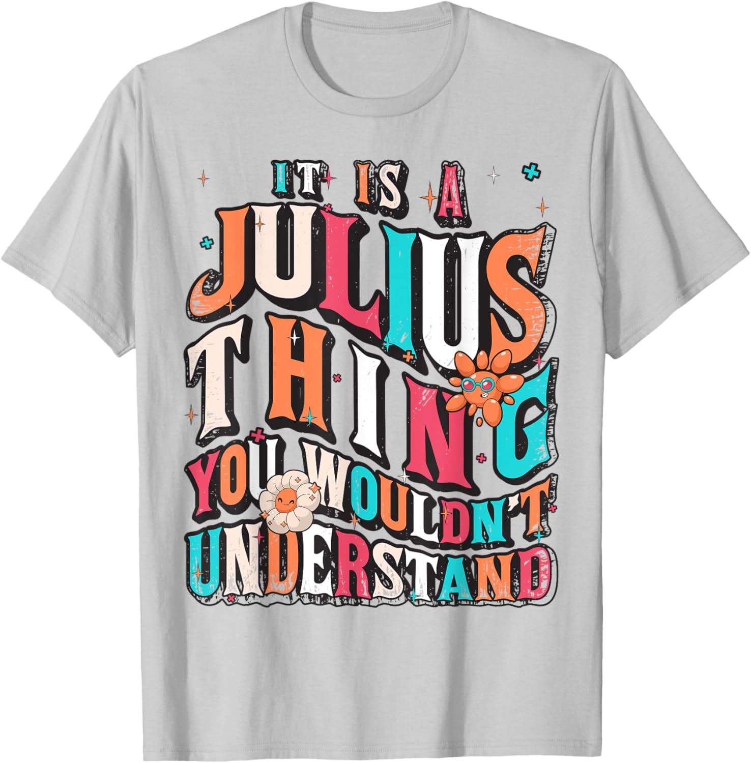 Julius Groovy T-Shirt for Fans - Unique It's Julius Thing Design - 3