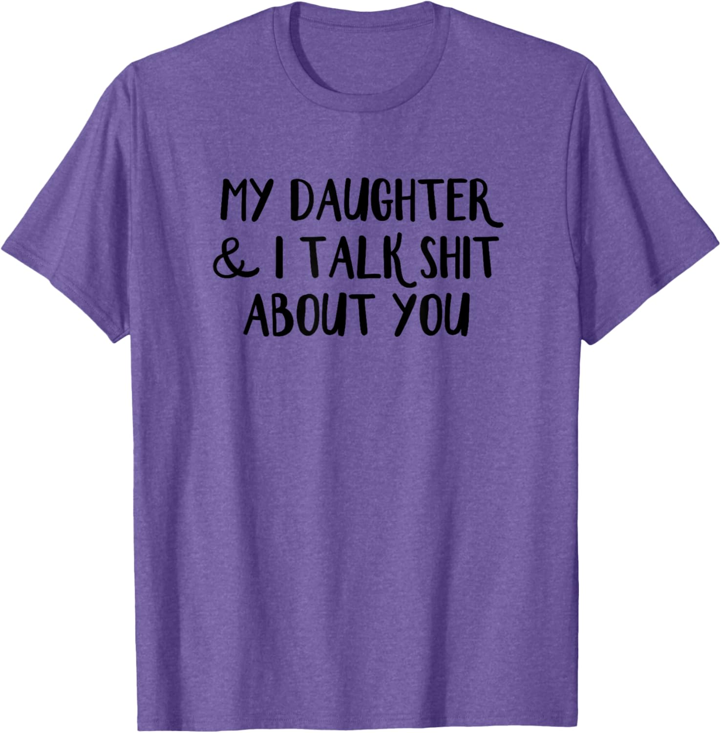 Funny Mother-Daughter T-Shirt for Family Humor Lovers and Gift Ideas - 13