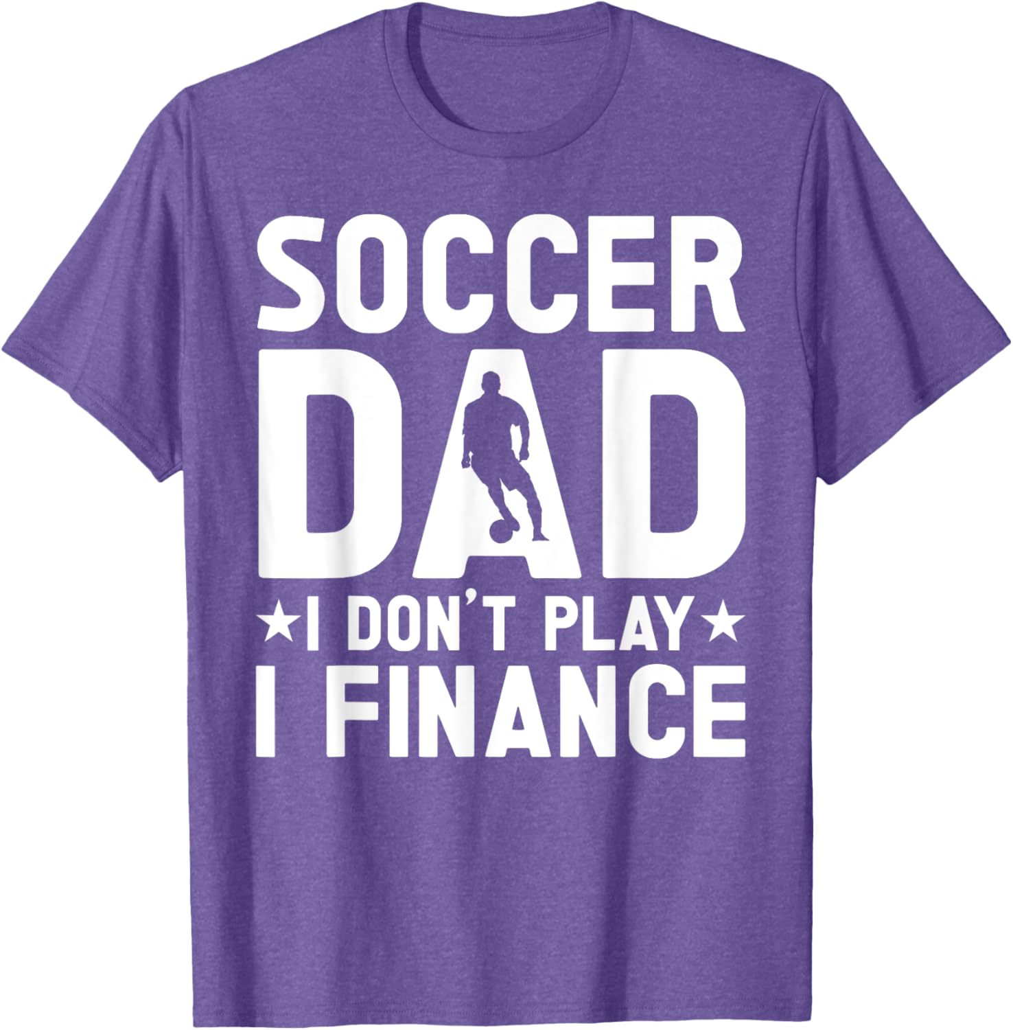 Cool Soccer Dad T-Shirt for Proud Fathers - Casual and Stylish Apparel - 3