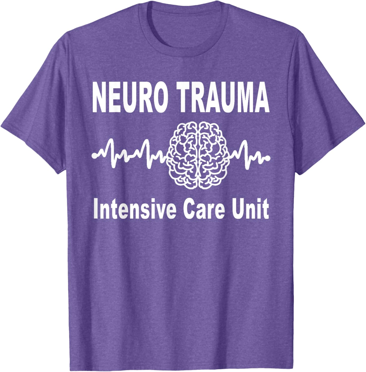 Neuro Trauma ICU Intensive Care Unit Nurse and Doctor T-Shirt - 16
