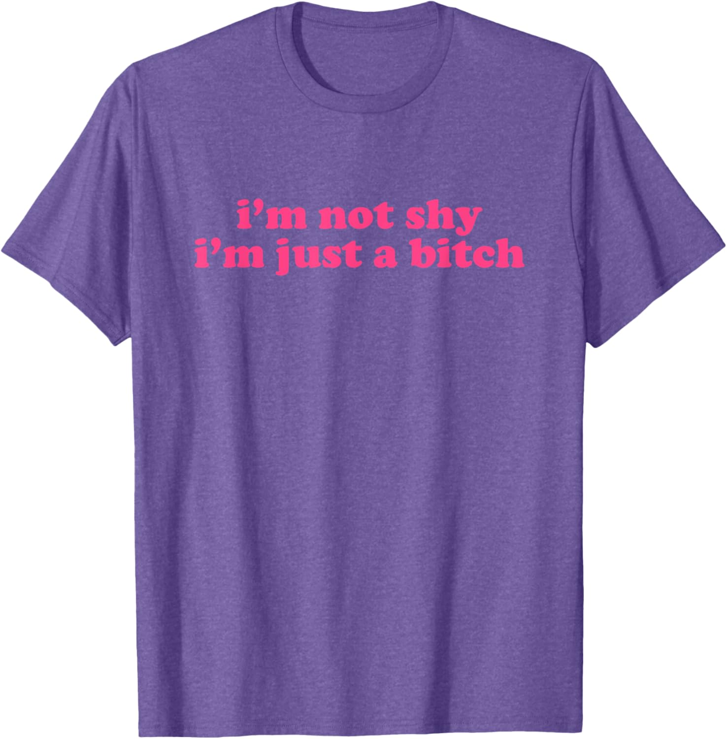 Y2K Aesthetic I'm Not Shy I'm Just a Bitch T-Shirt for Trendy Style - 1
