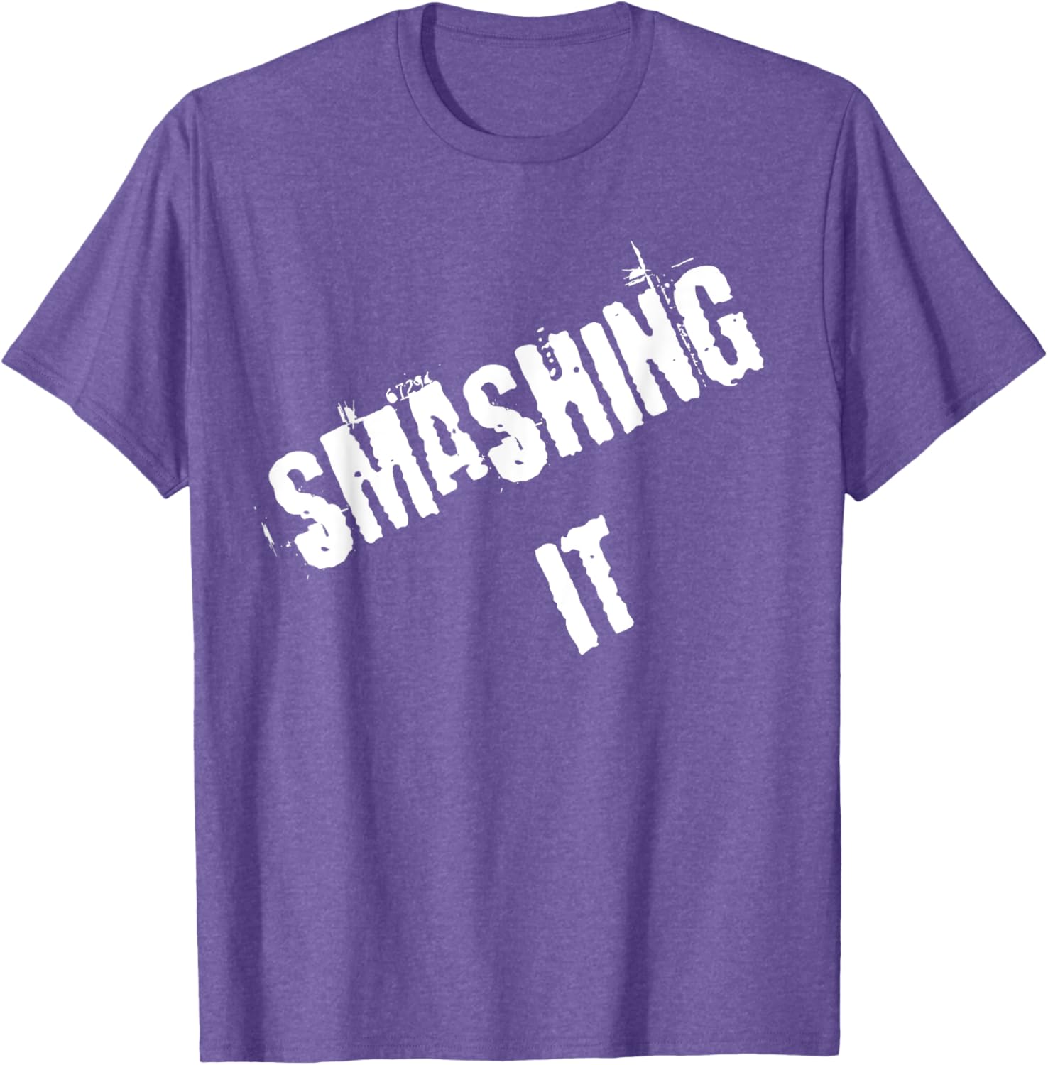 Smashing It T-Shirt Stylish Graphic Tee for Comfort and Confidence - 24
