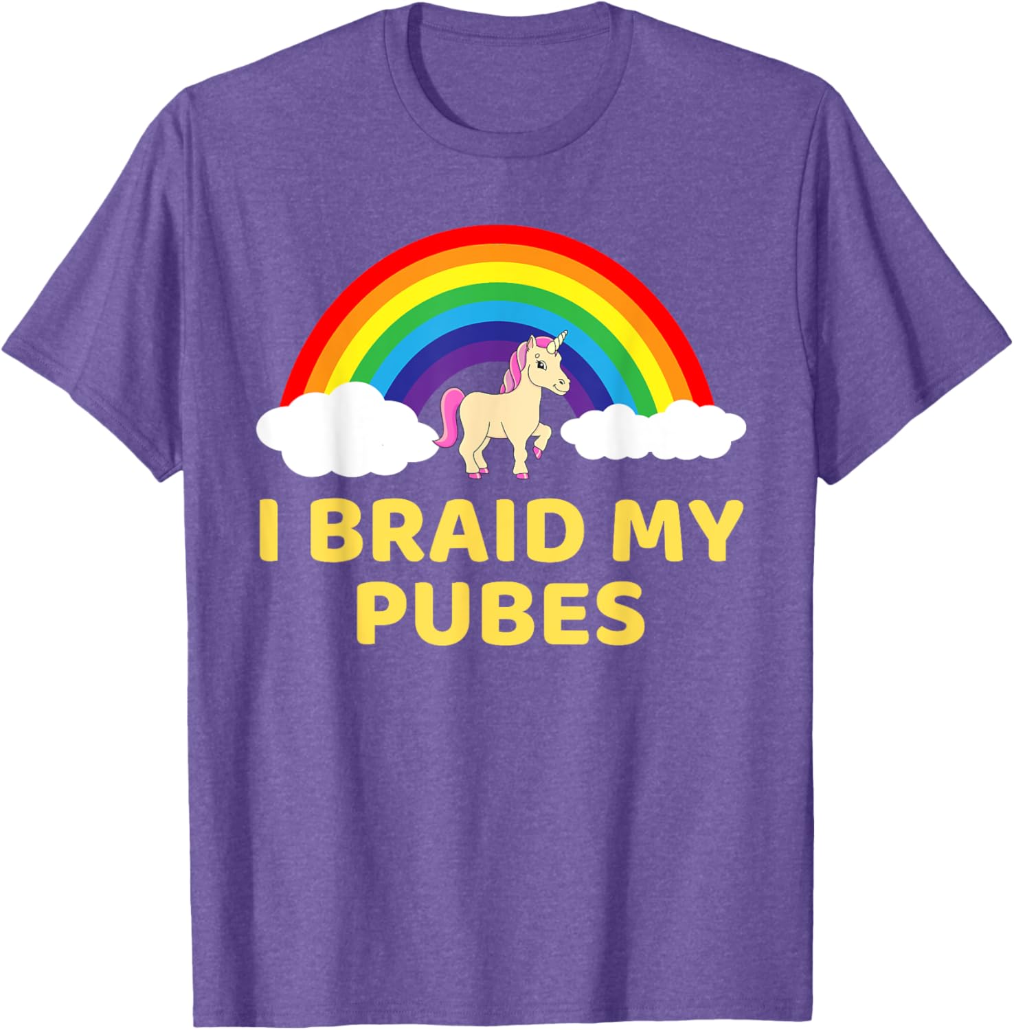 Whimsical I Braid My Pubes T-Shirt for Fun and Unique Style - 10