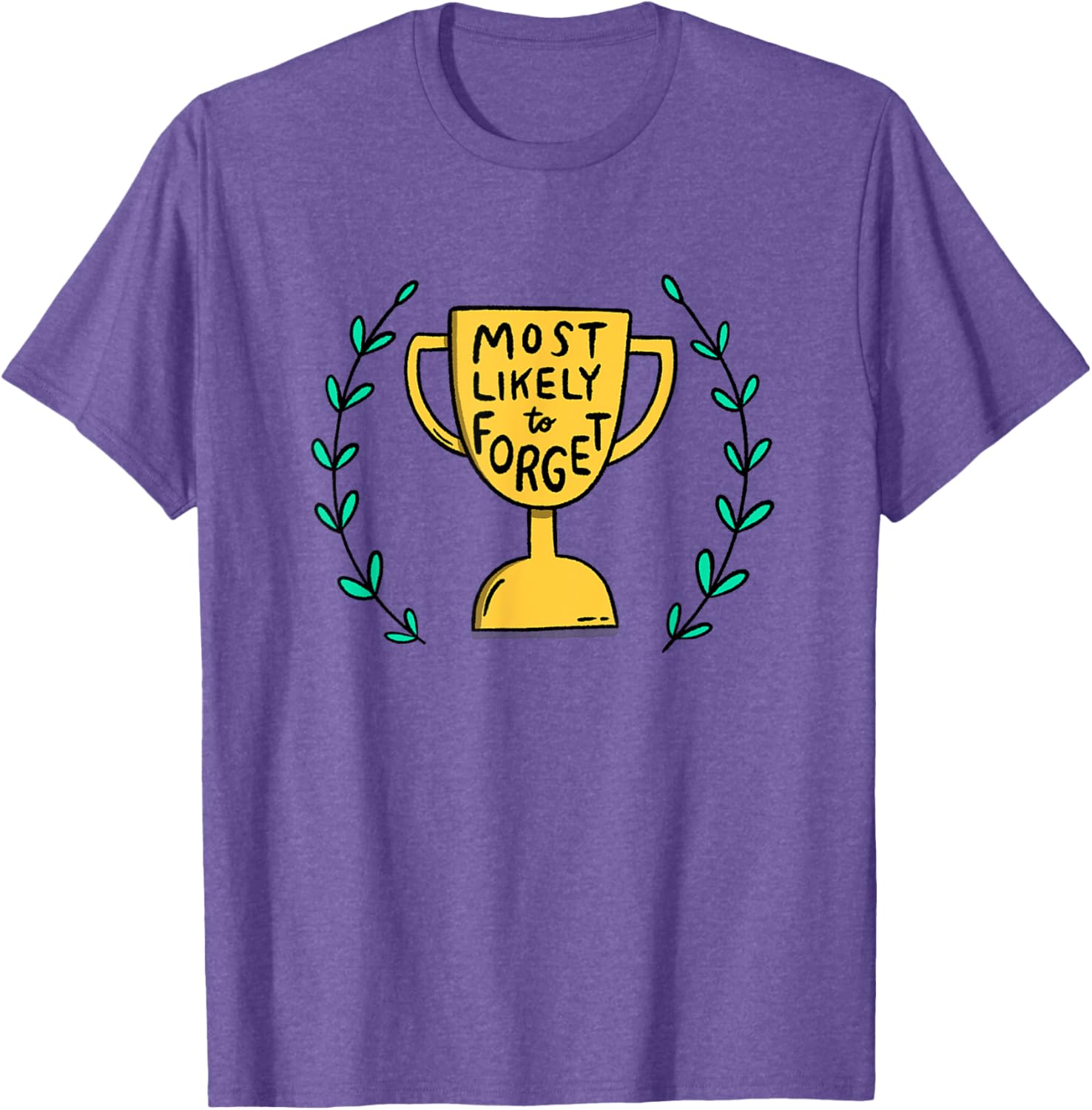 Most Likely to Forget Funny Illustrated T-Shirt for Casual Wear - 2