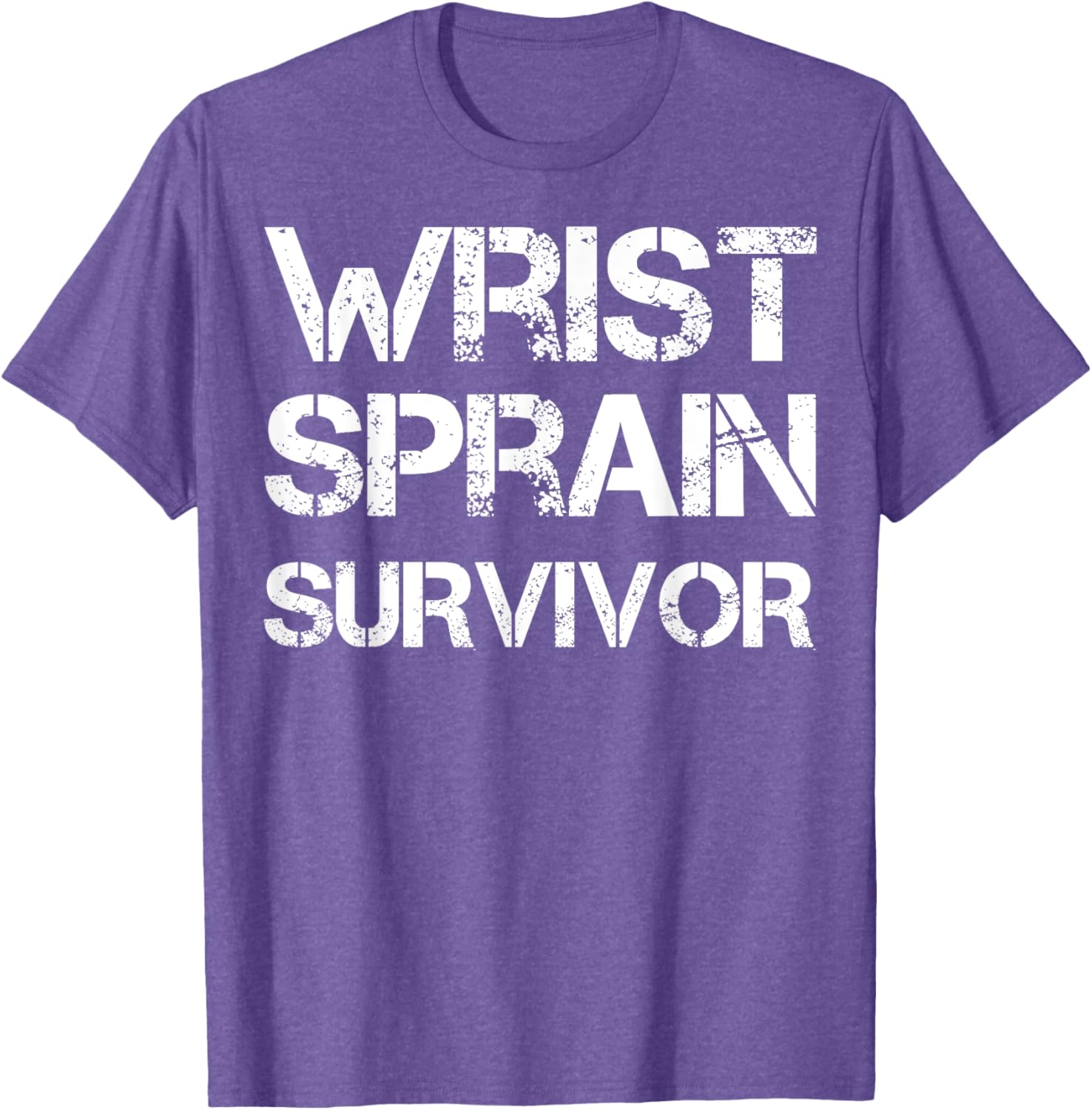 Wrist Sprain Survivor T-Shirt for Comfort and Recovery Support - 24