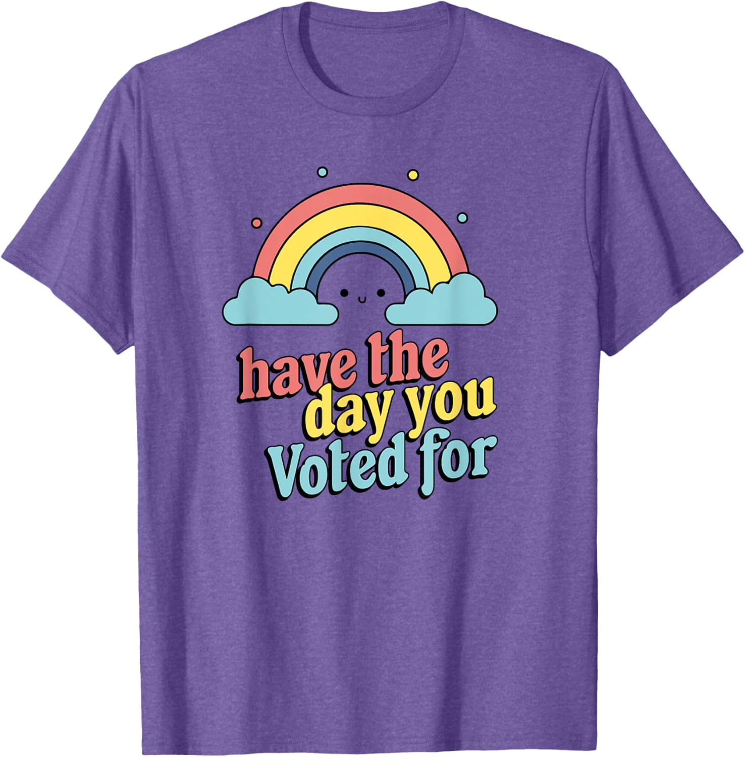 Vote for Fun Political Statement T-Shirt for Unique Style and Comfort - 15