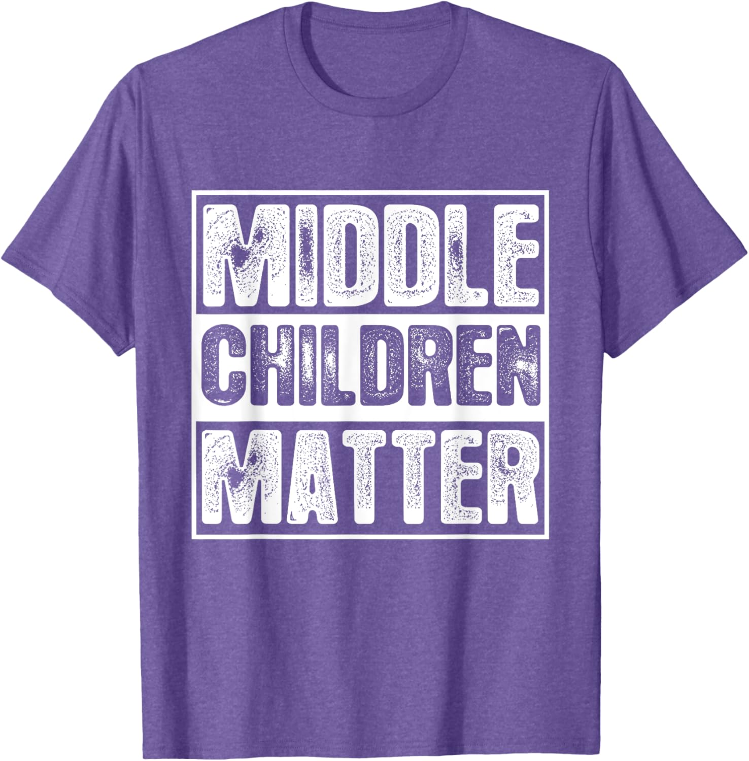 Middle Children Matter T-Shirt for Kids and Adults - Fun Family Apparel - 17