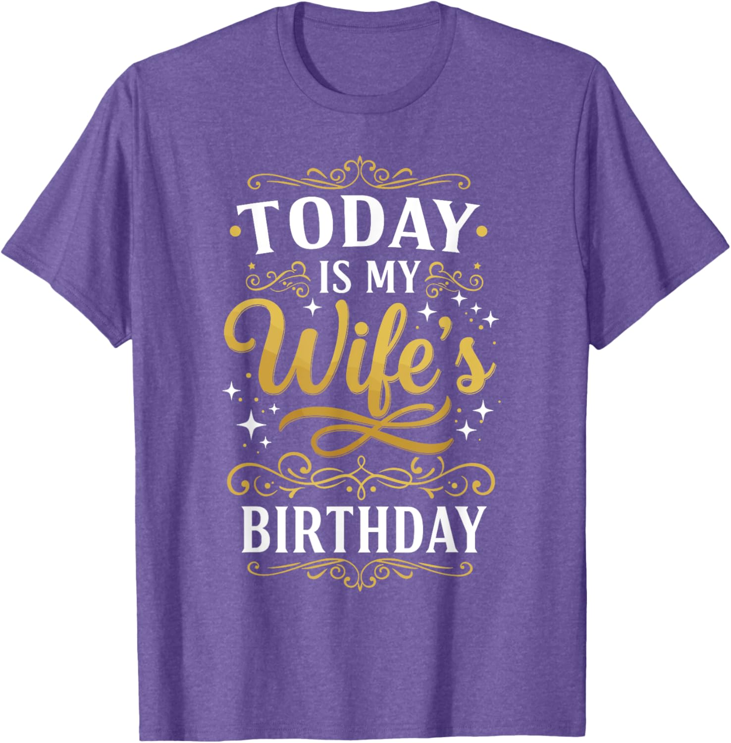 Funny Birthday T-Shirt for My Wife - Celebrate Her Special Day in Style - 14