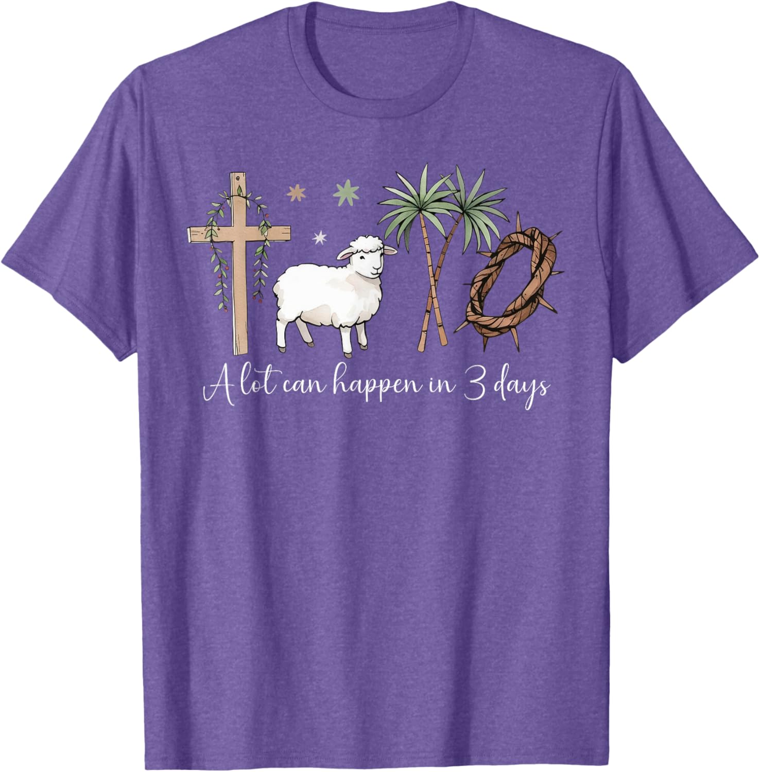 A Lot Can Happen in 3 Days Christian Easter Faith T-Shirt for Jesus Fans - 21