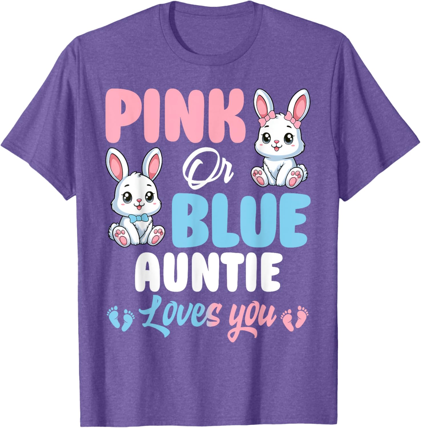 Pink or Blue Auntie Loves You Bunny Gender Reveal Party T-Shirt - 7