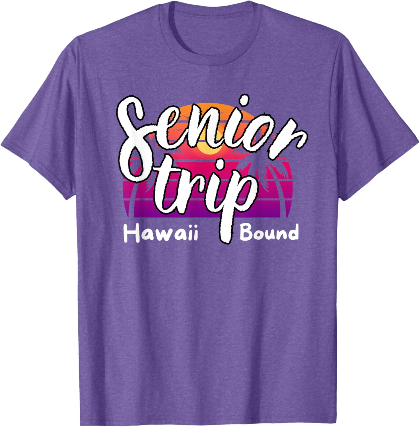 Senior Trip Hawaii Bound Tropical Family Vacation T-Shirt 2025 - 6