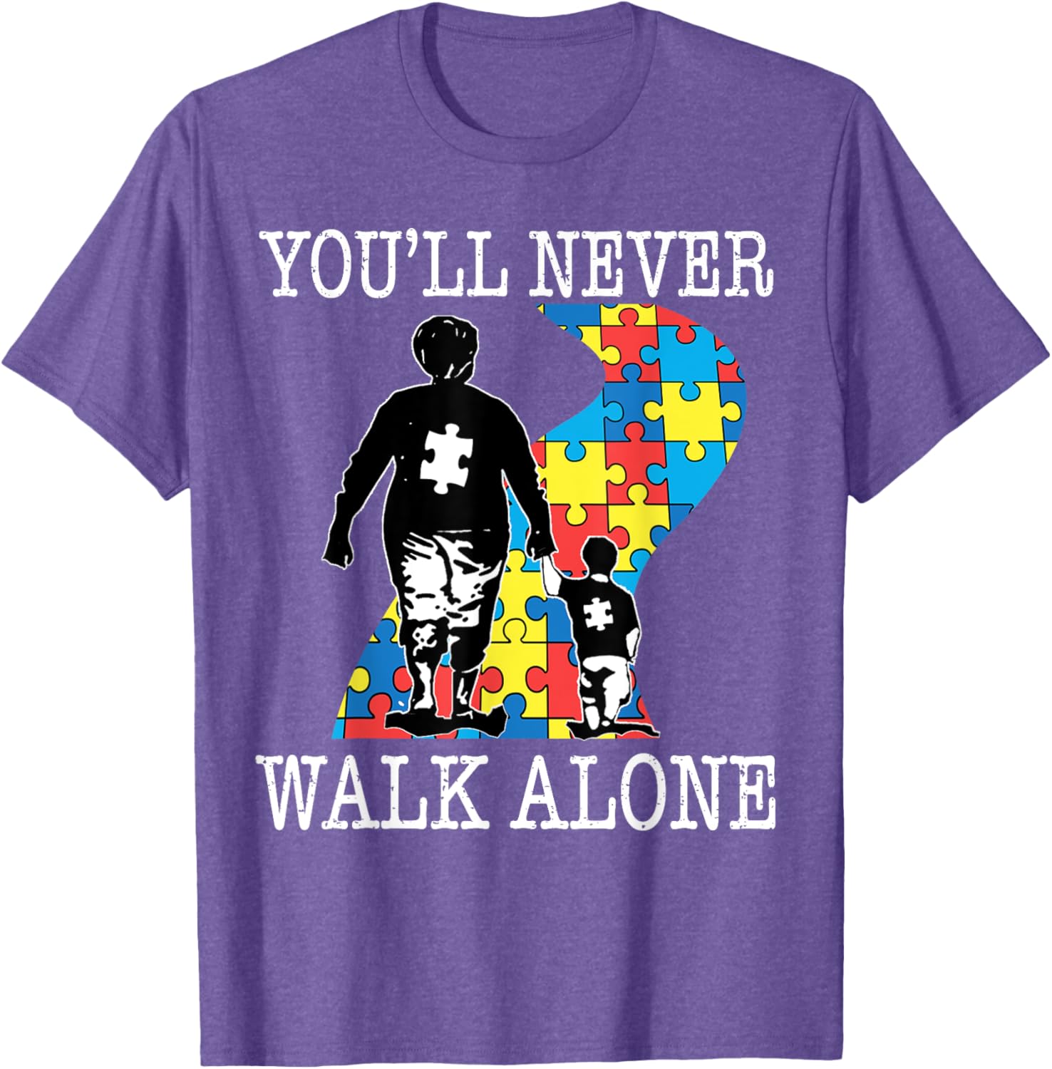 Autism Grandma Support Alone Puzzle You'll Never Walk T-Shirt for Comfort - 18