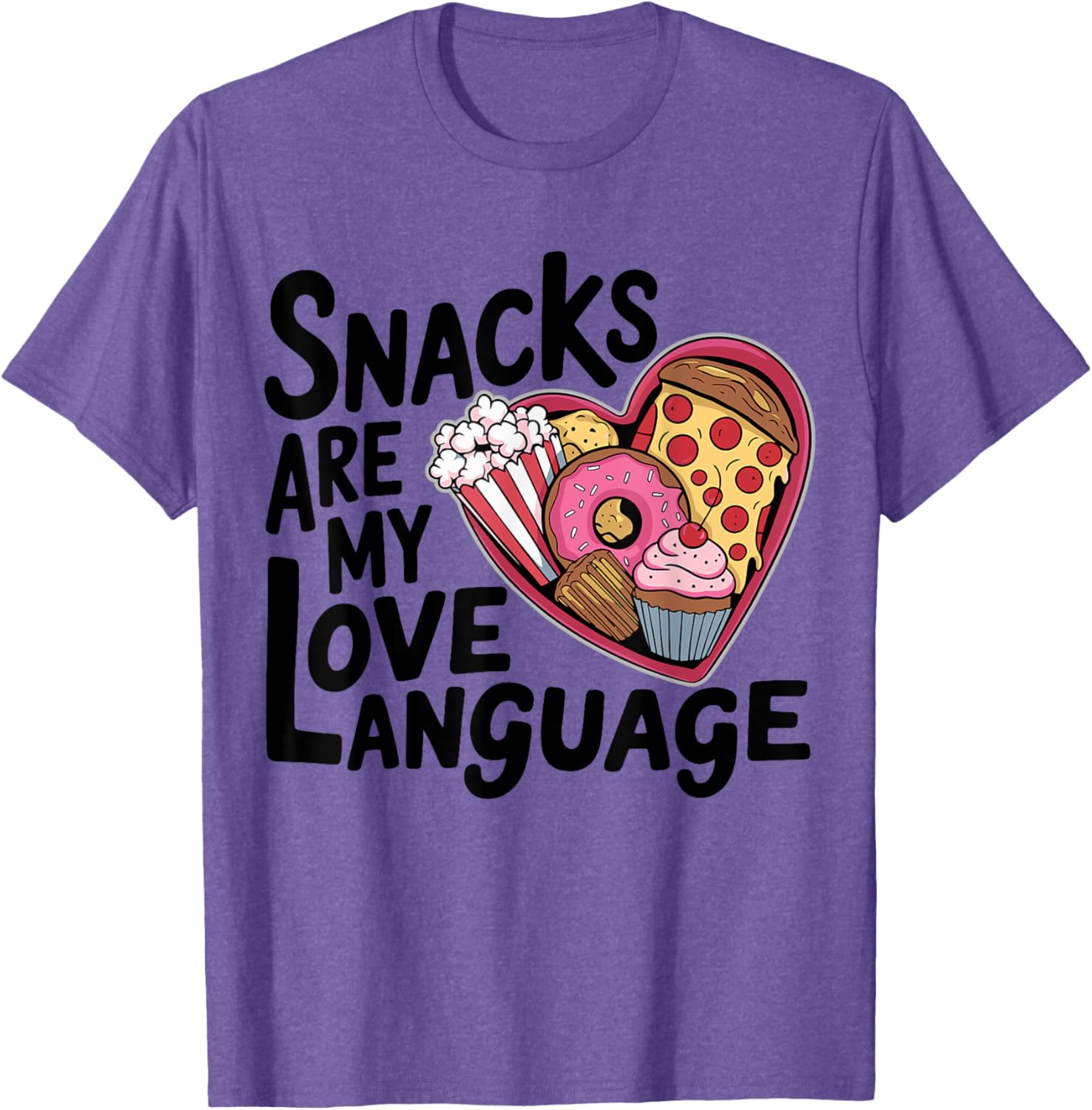 Snacks Are My Love Language T-Shirt for Kids and Adults - Fun Valentine's Tee - 7