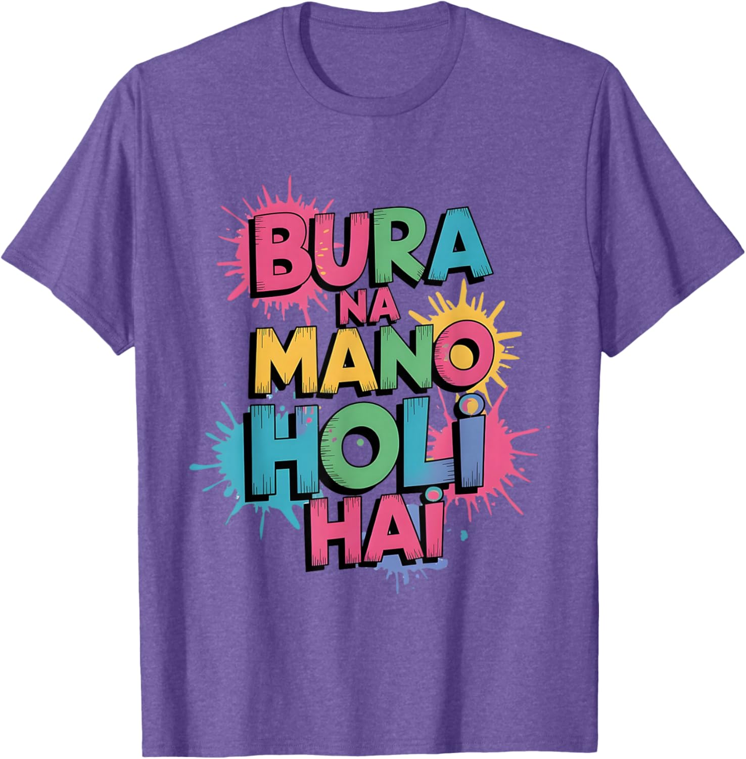 Happy Holi Festival T-Shirt Cool Bura Na Mano Colorful Design - 15