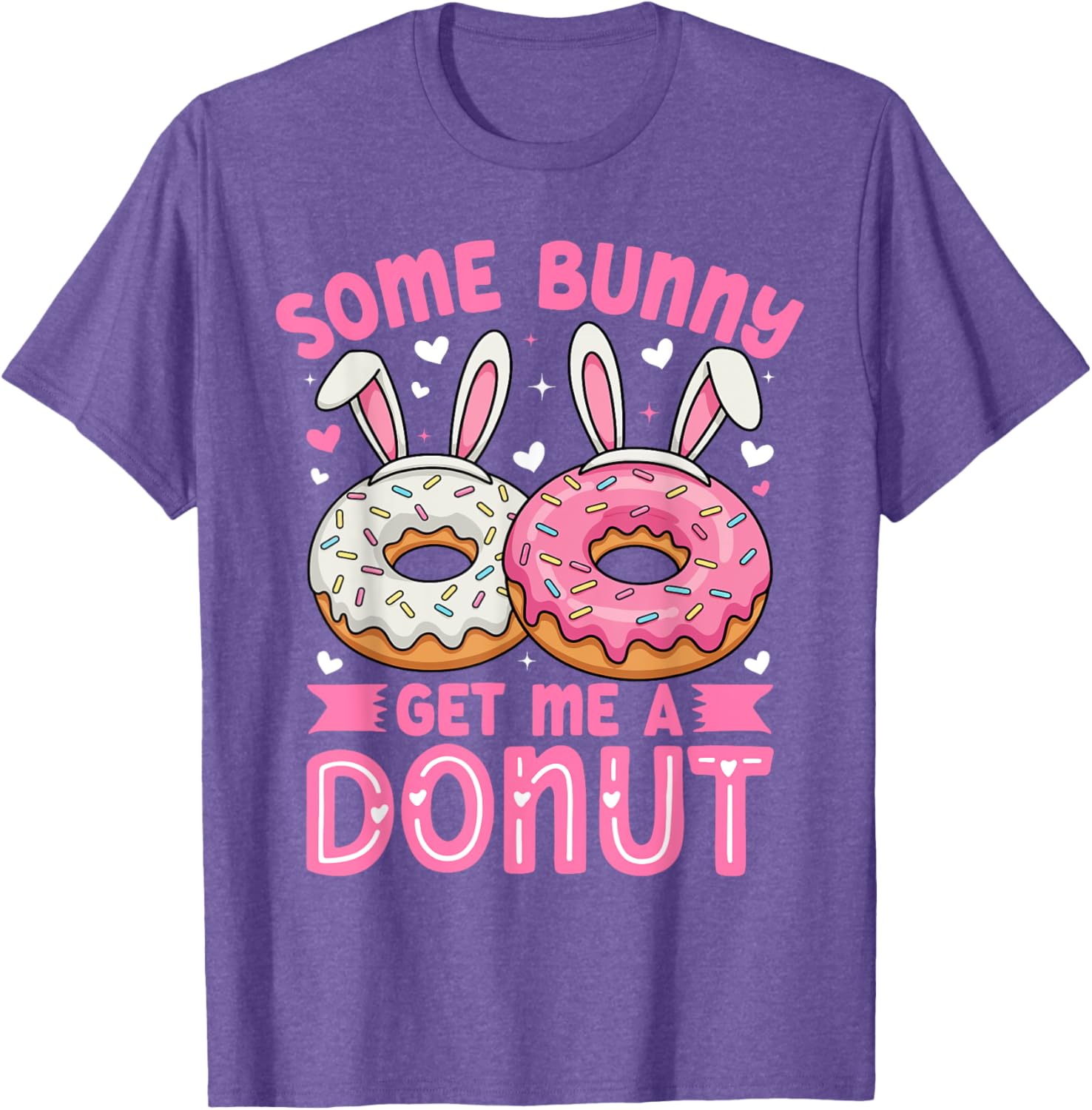 Some Bunny Get Me A Donut Funny Easter Bunny T-Shirt for Foodies - 6