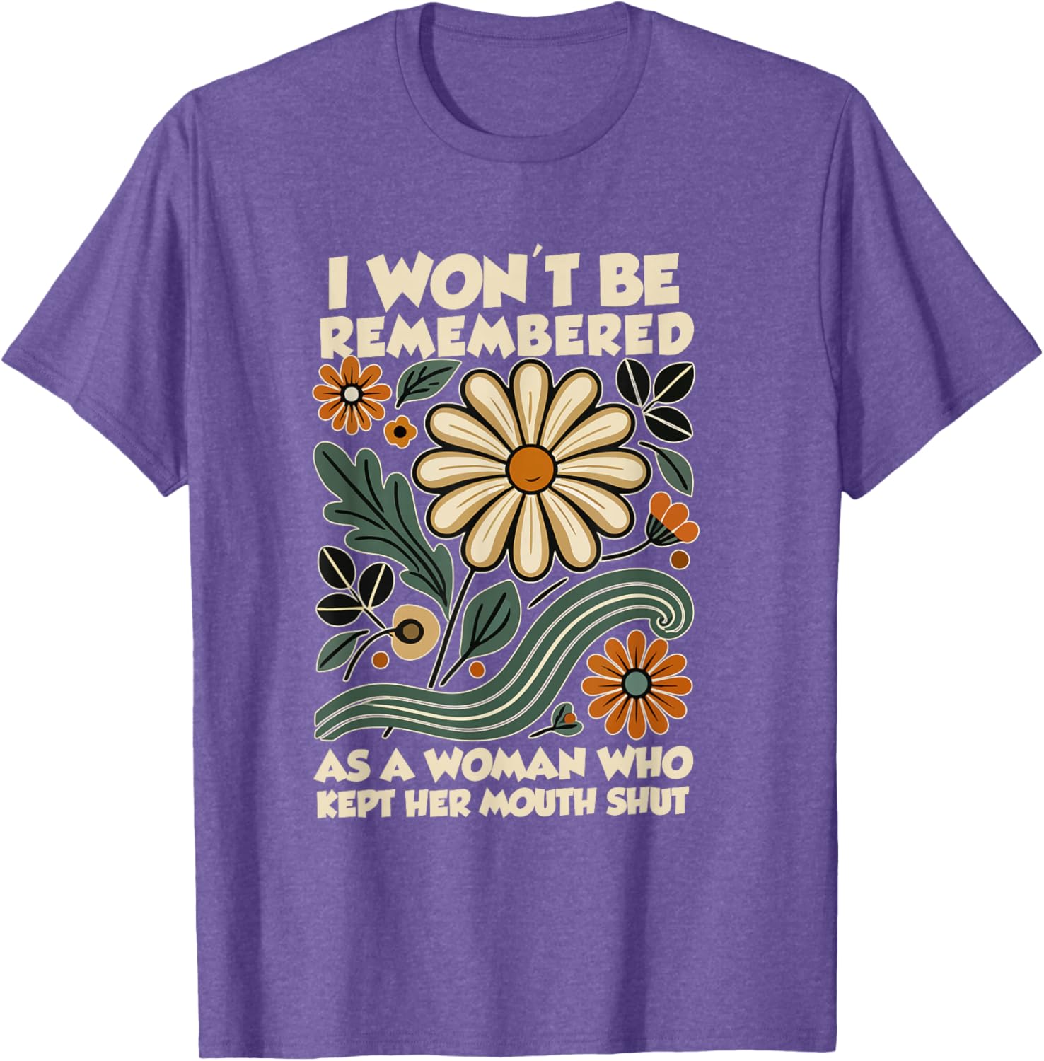 Bold Women's T-Shirt - I Won't Be Remembered As a Woman Who Kept Silent - 4