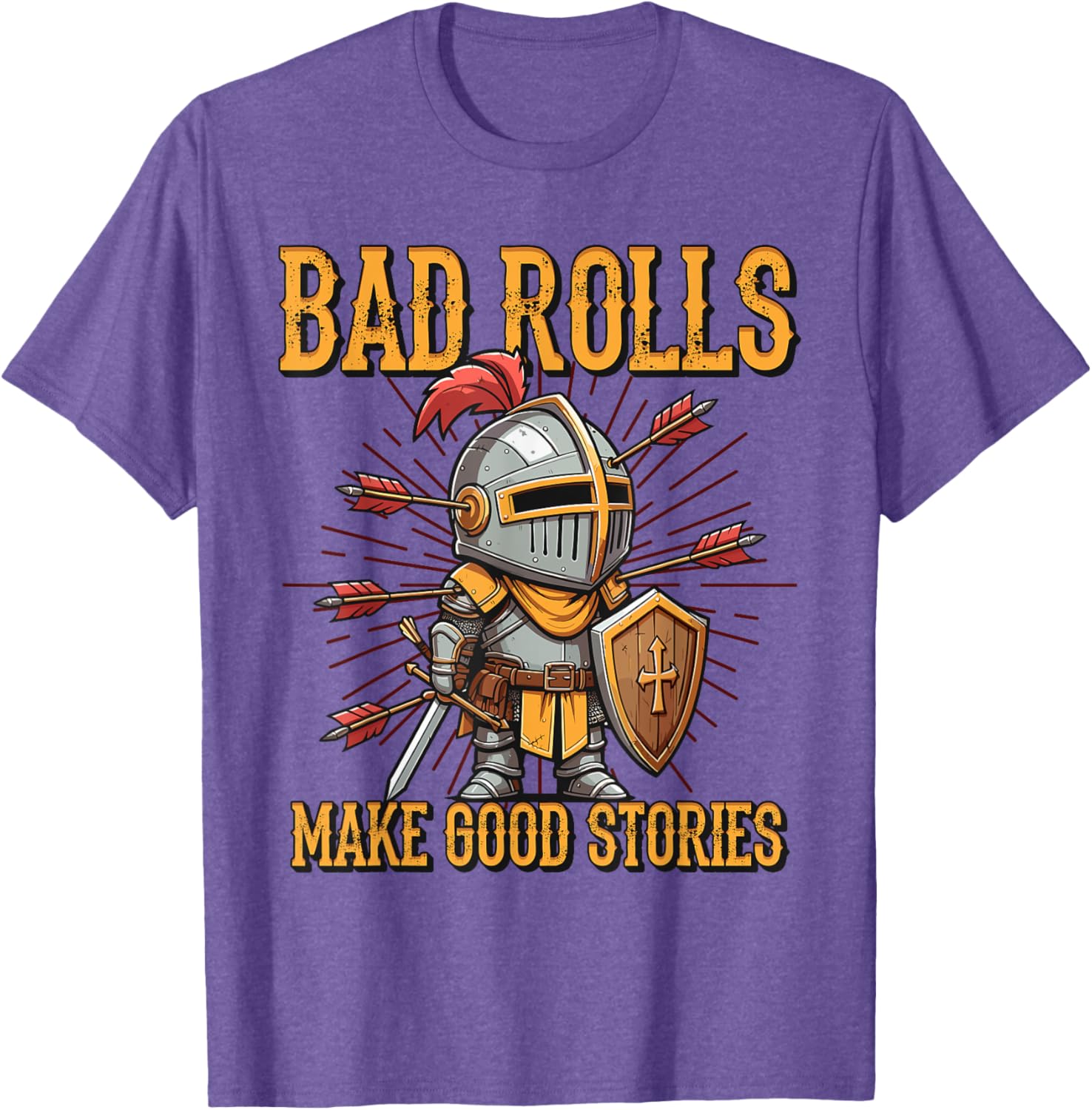 Bad Rolls Makes Good Stories Funny Knight Humor T-Shirt for Gamers - 14