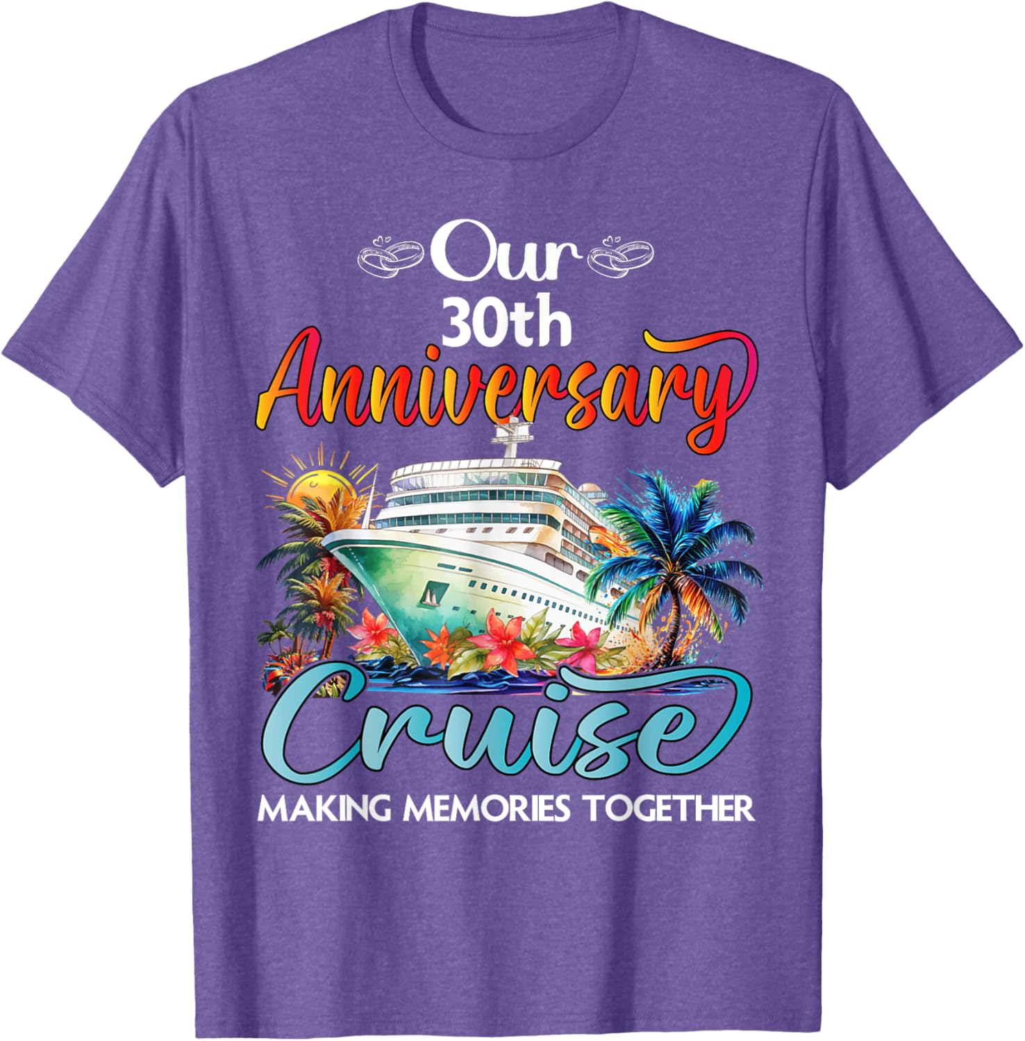30th Anniversary Cruise T-Shirt for Couples - Perfect Gift for Him & Her - 21