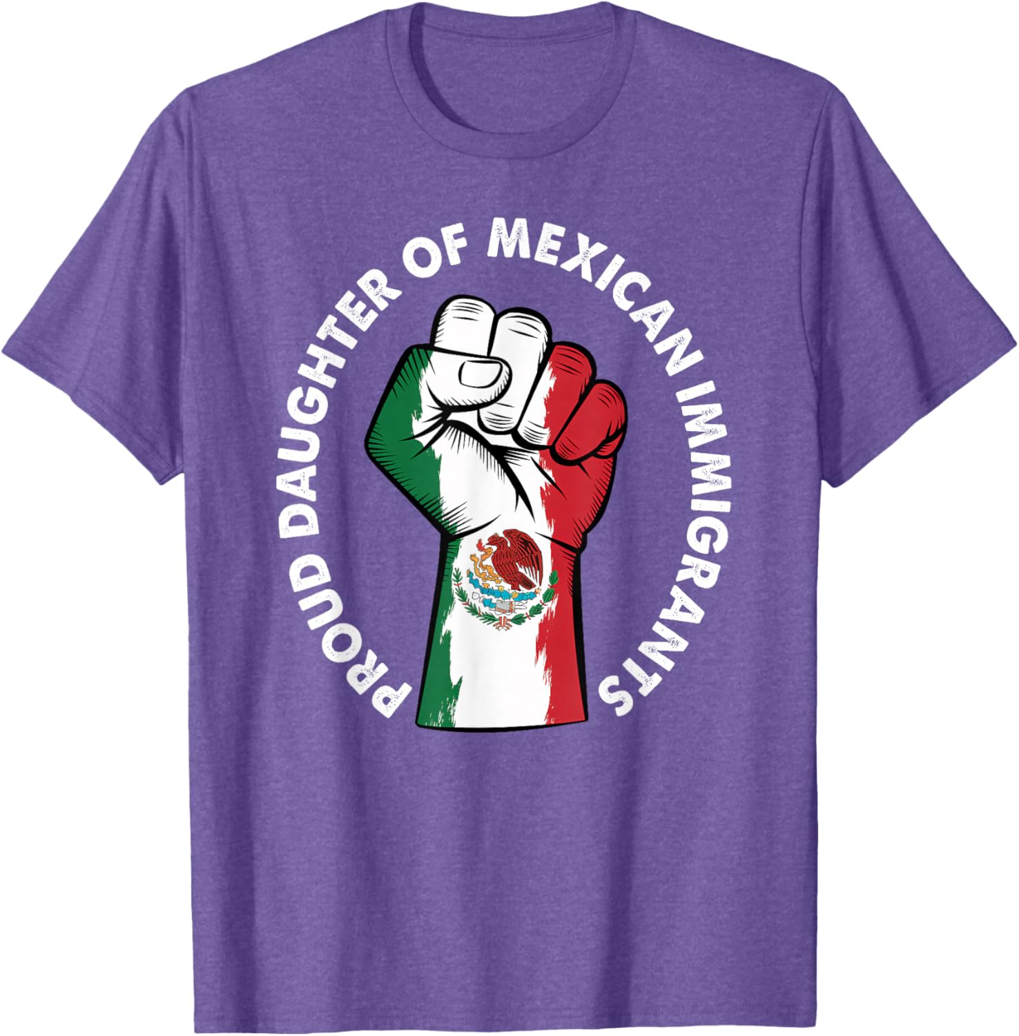 Proud Daughter of Immigrants Mexico Flag T-Shirt for Men and Women - 24