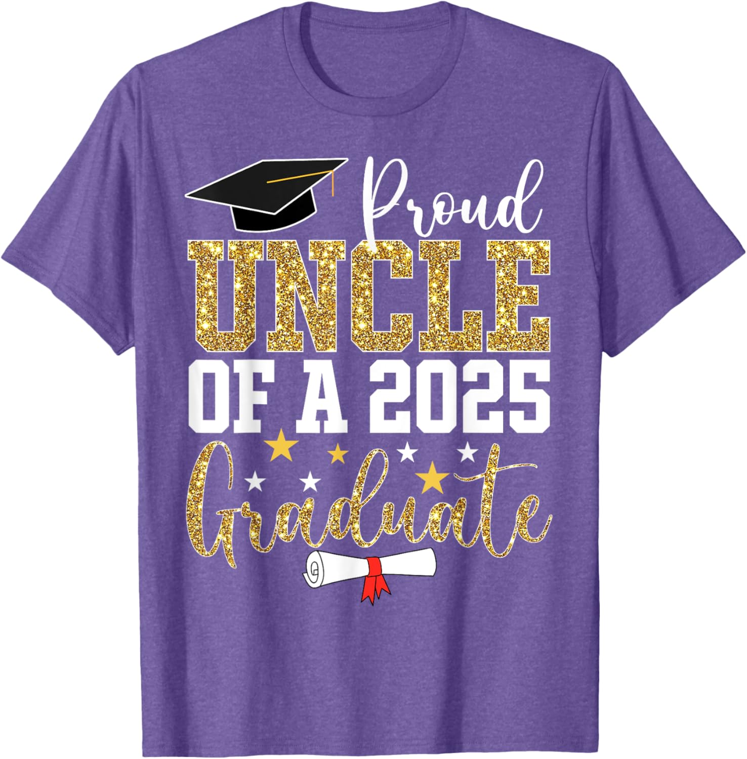 Proud Uncle of 2025 Graduate T-Shirt Perfect Graduation Gift - 28