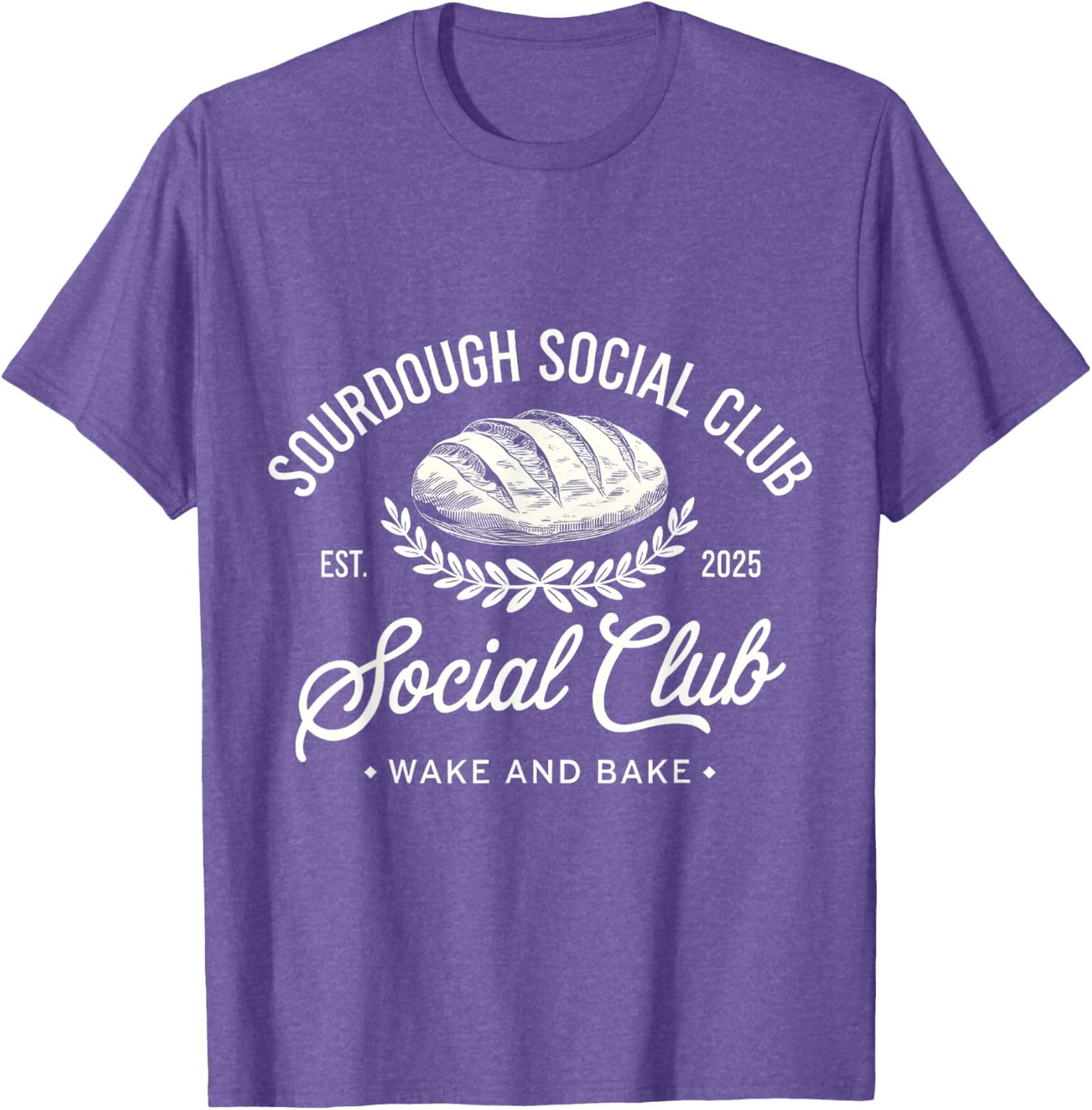 Sourdough Social Club Wake and Bake Retro Design T-Shirt for Fans - 4
