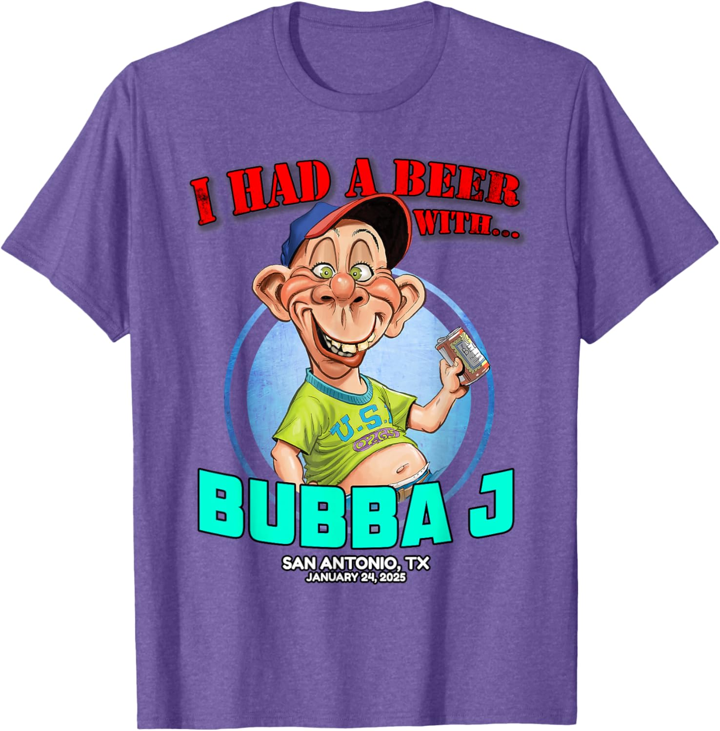 Bubba J San Antonio TX 2025 T-Shirt for Fun and Stylish Casual Wear - 13