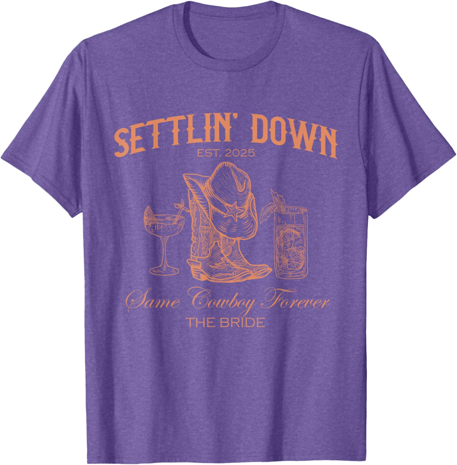Settlin Down Same Cowboy Forever Western Bride T-Shirt for 2025 - 4