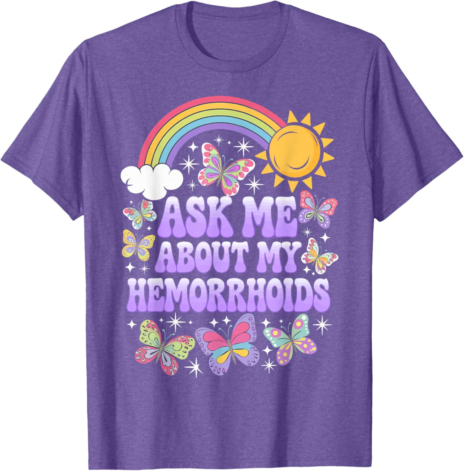 Humorous Ask Me About My Hemorrhoids T-Shirt for Comfortable Casual Wear - 4