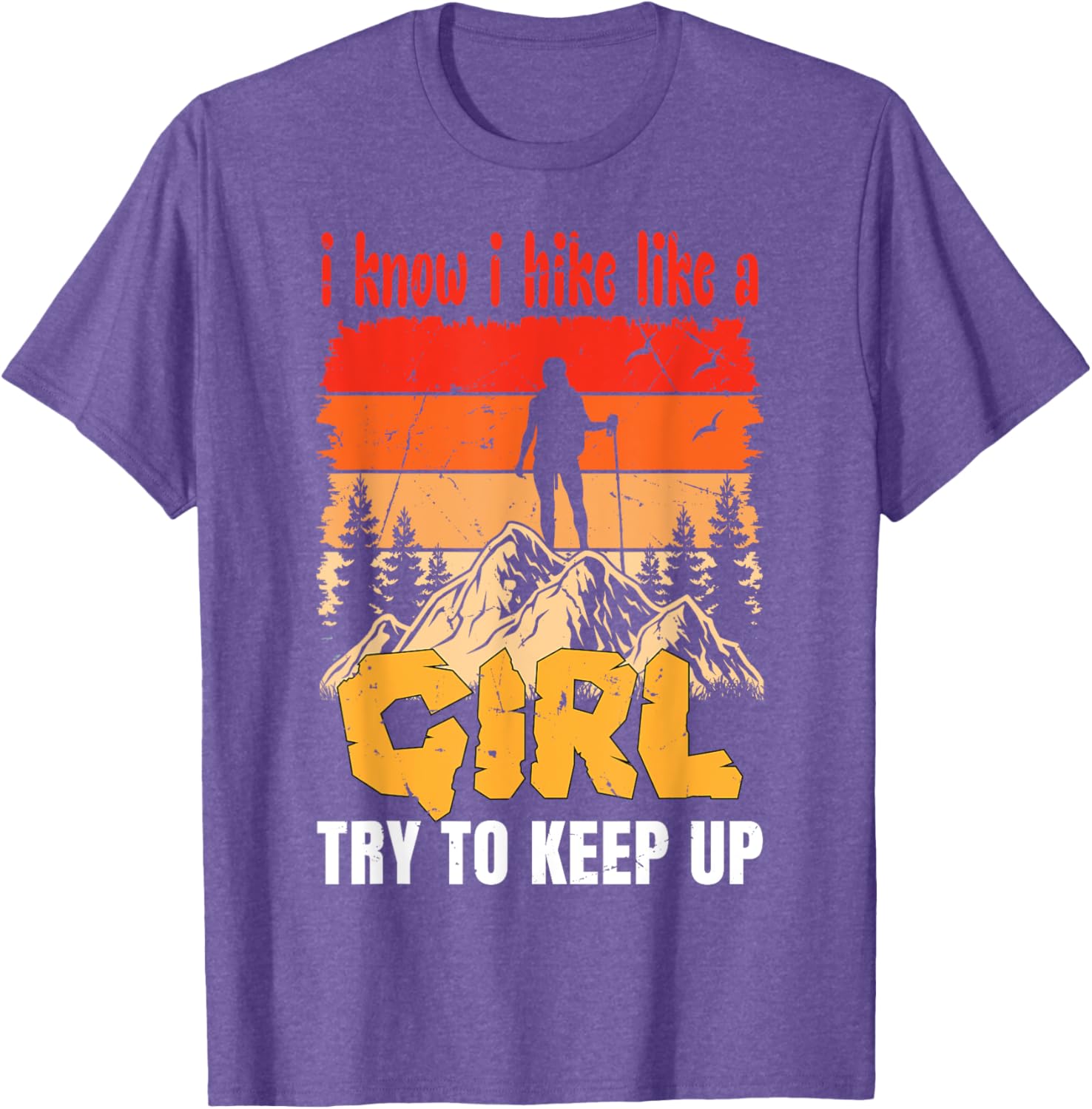 Funny Hiking T-Shirt for Women and Girls - Perfect Gift for Mountaineers - 2