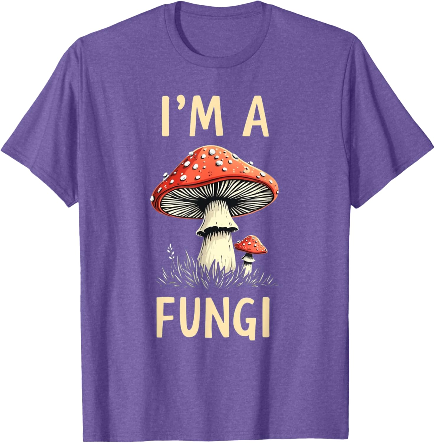 I'm A Fungi T-Shirt Cute Mushroom Tee for Nature Lovers & Fun Gifts - 9