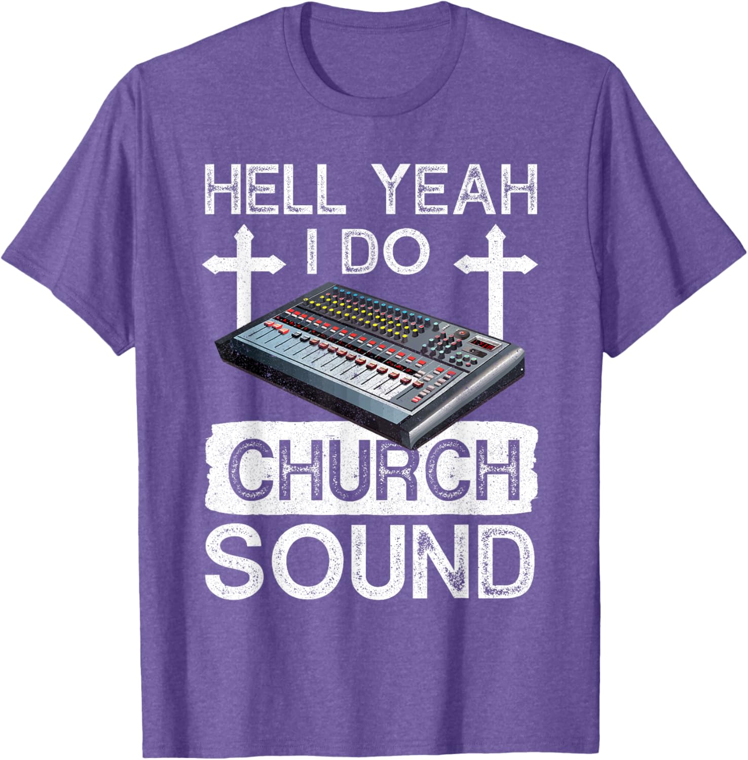 Hell Yeah Do Church Sound Guy T-Shirt for Music Lovers and Techies - 5