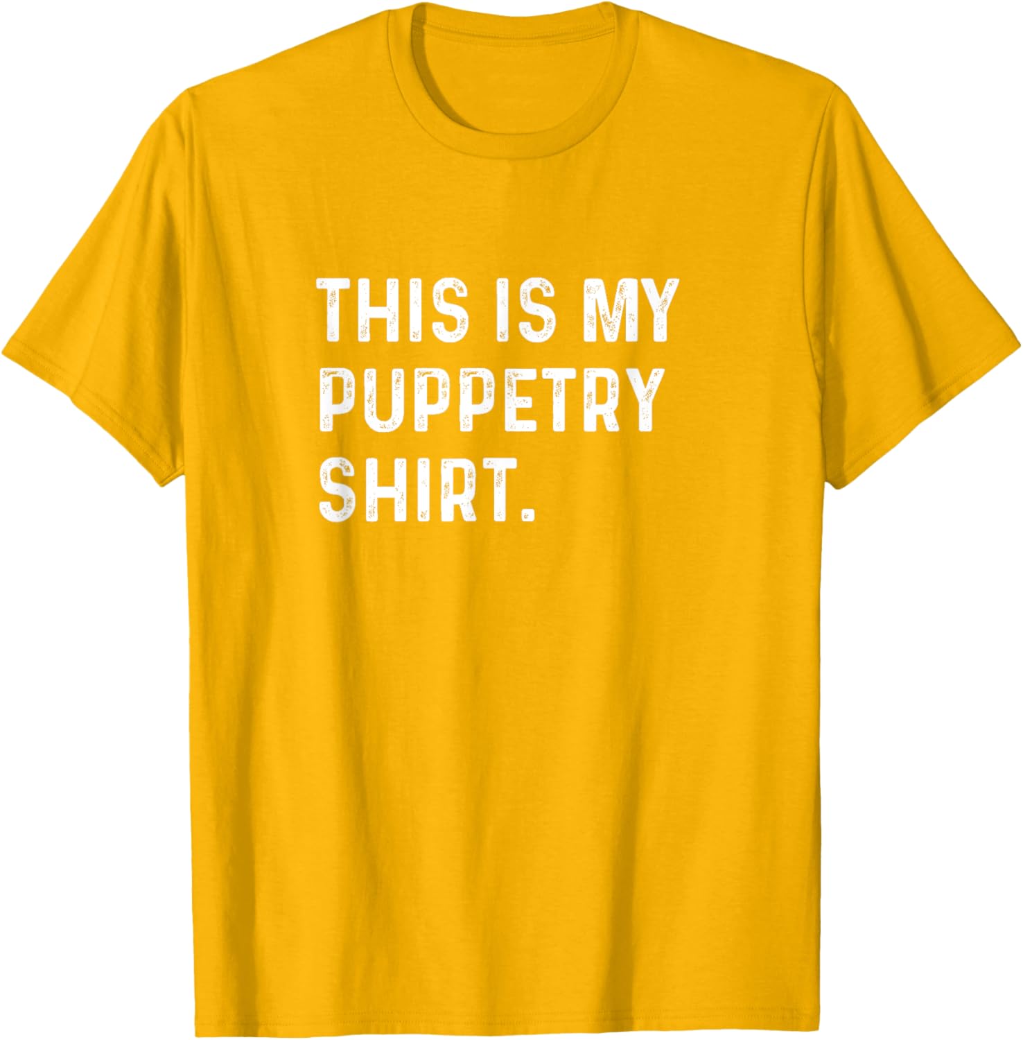 Puppetry Show T-Shirt - Fun Ventriloquist Apparel for Performers and Fans - 26