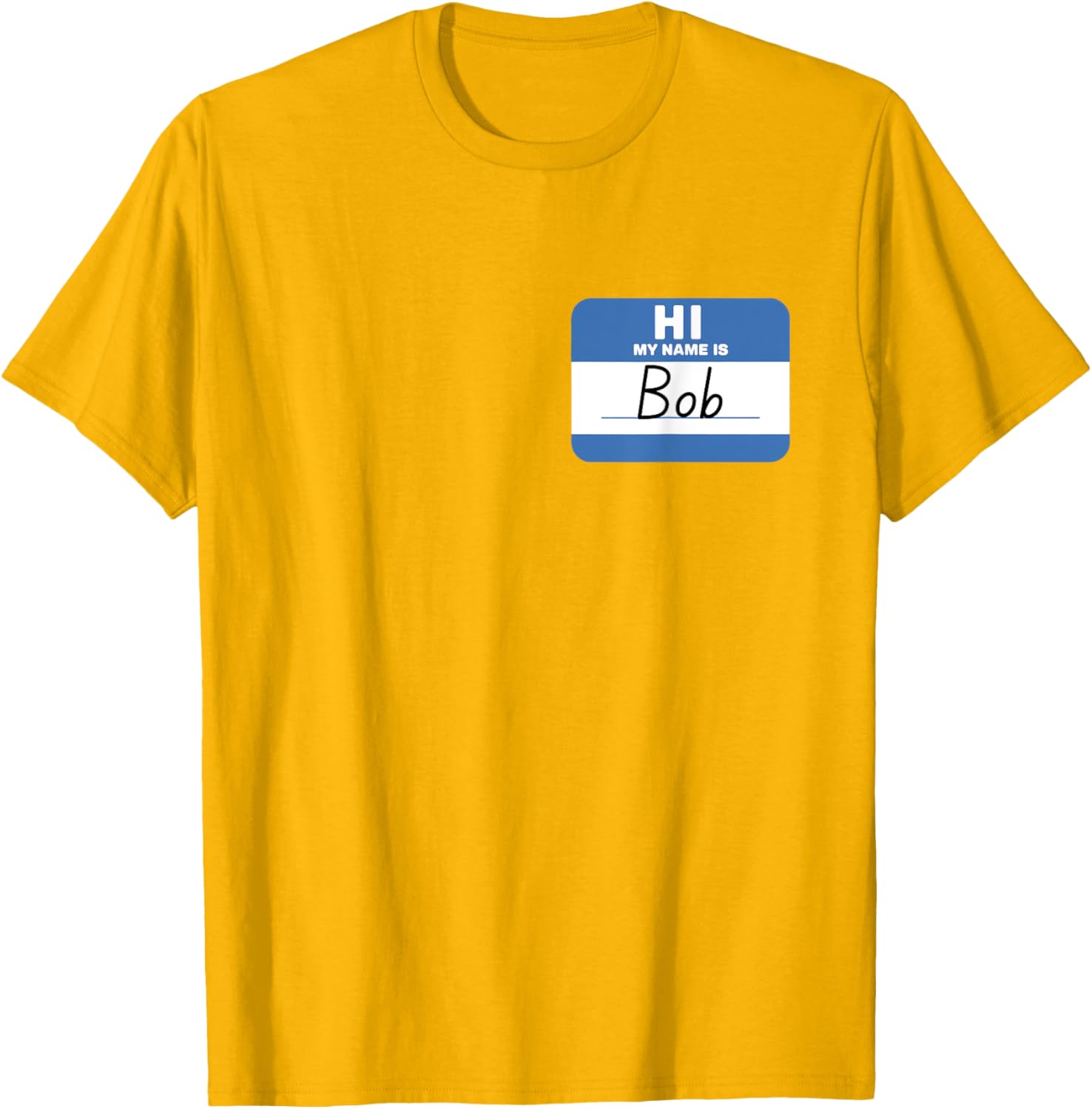 Funny Hello My Name is Bob T-Shirt Perfect for Casual Wear and Gifts - 8