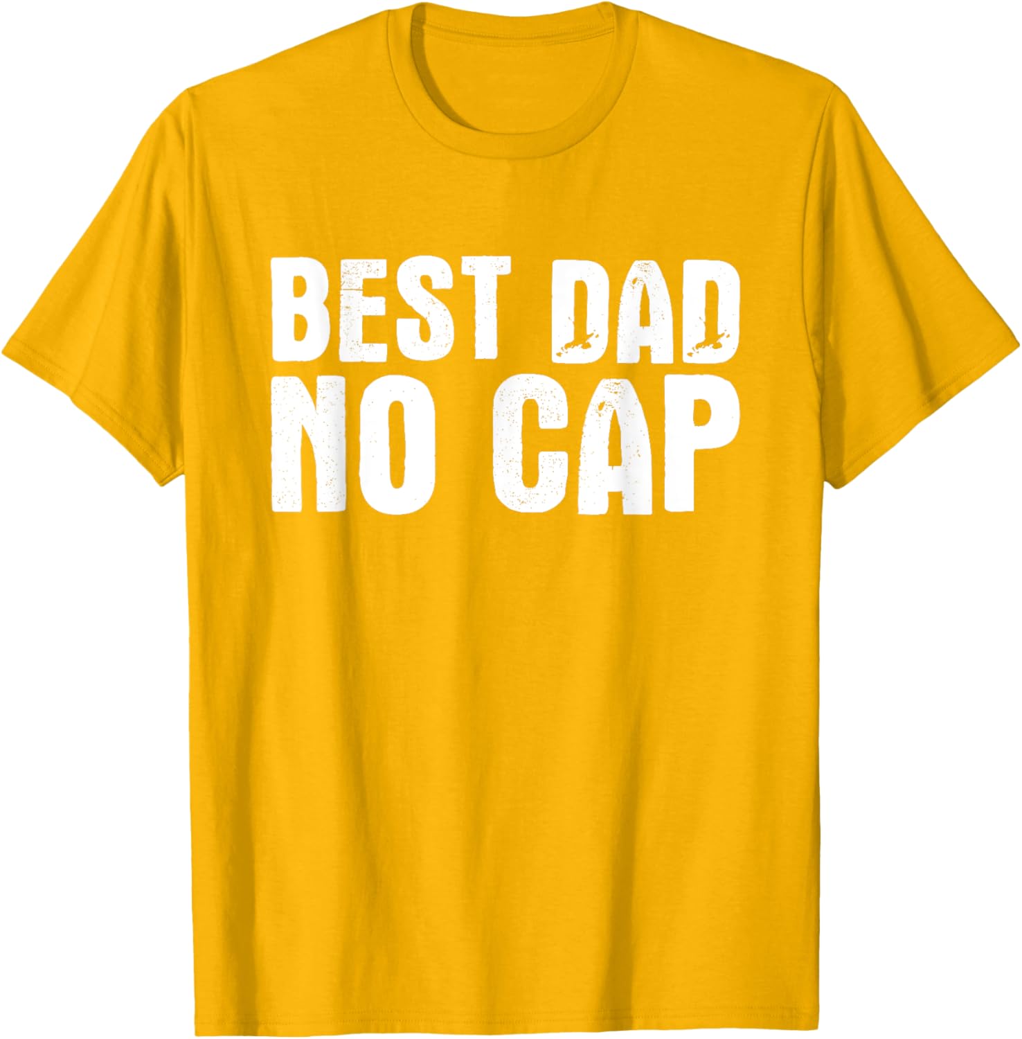Best Dad No Cap Funny Father's Day T-Shirt for Men and Dad Jokes - 13