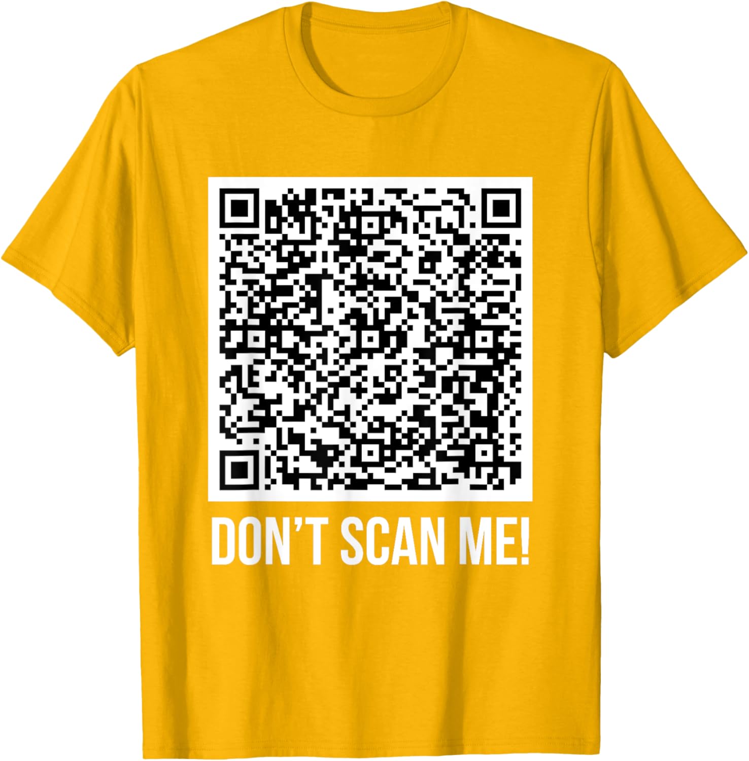 Funny Don't Scan Me QR Code Middle Finger Meme T-Shirt for Everyone - 24