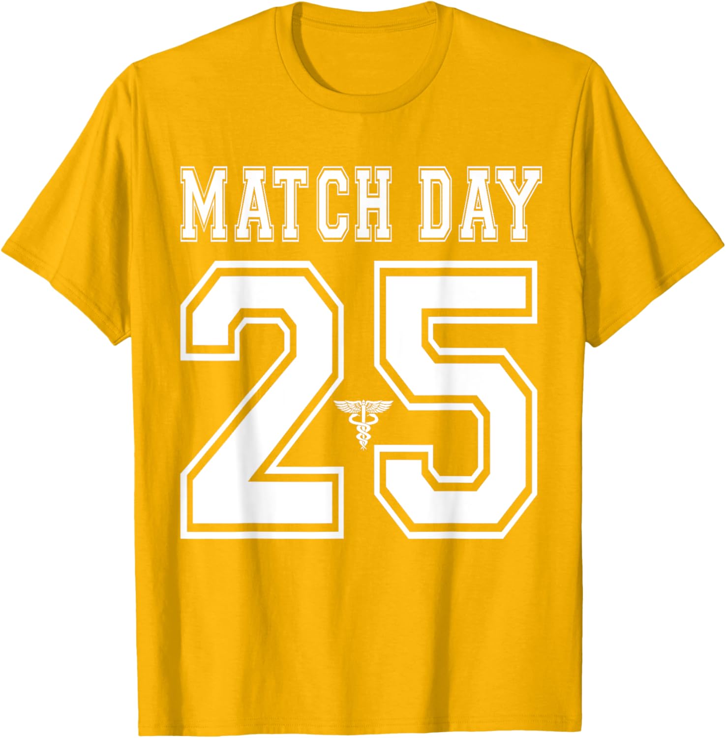 Match Day 2025 Med School Residency T-Shirt for Future Doctors - 23
