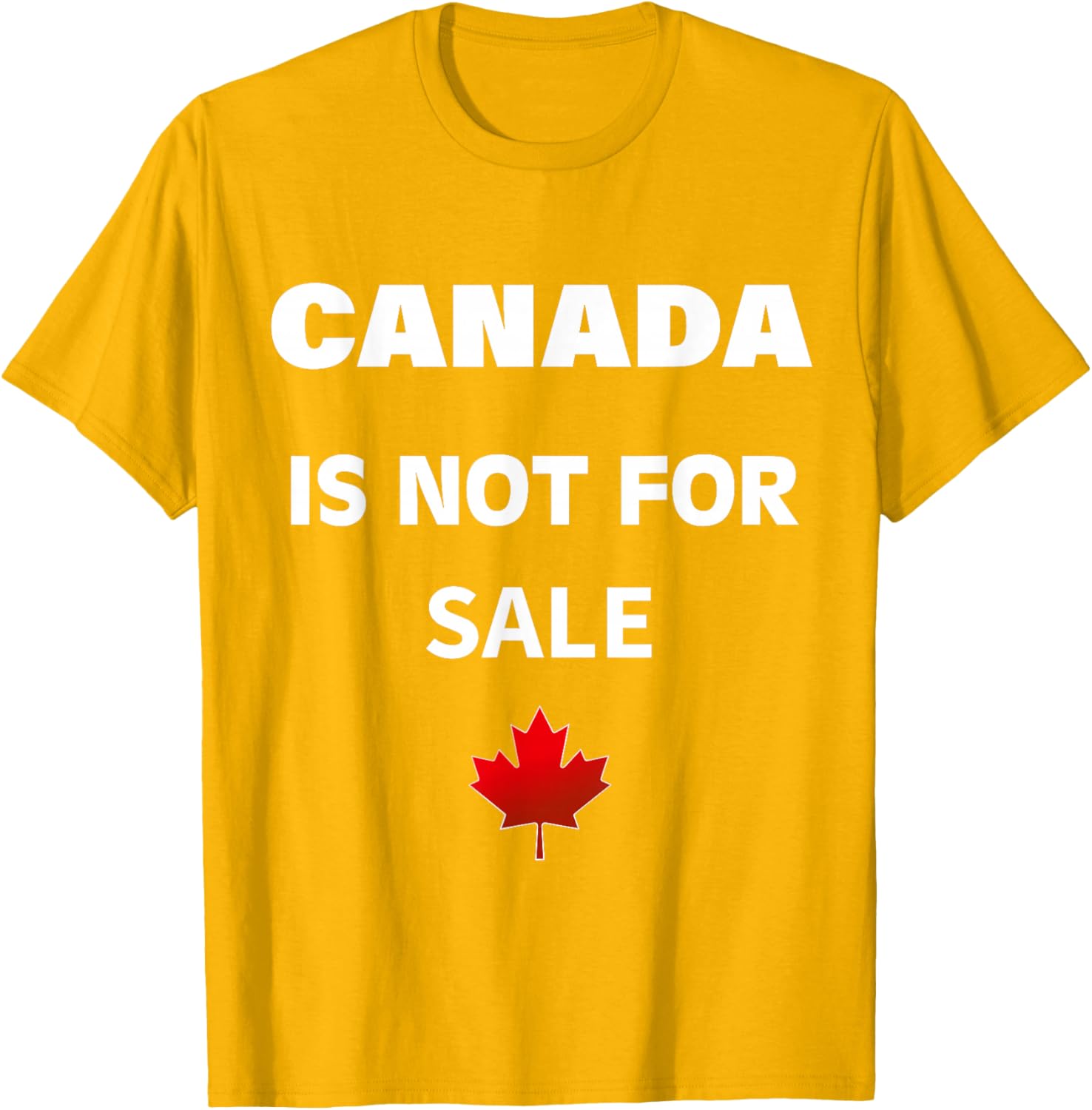 Proud Canadians T-Shirt - Canada Is Not For Sale, Unisex Black Tee - 11