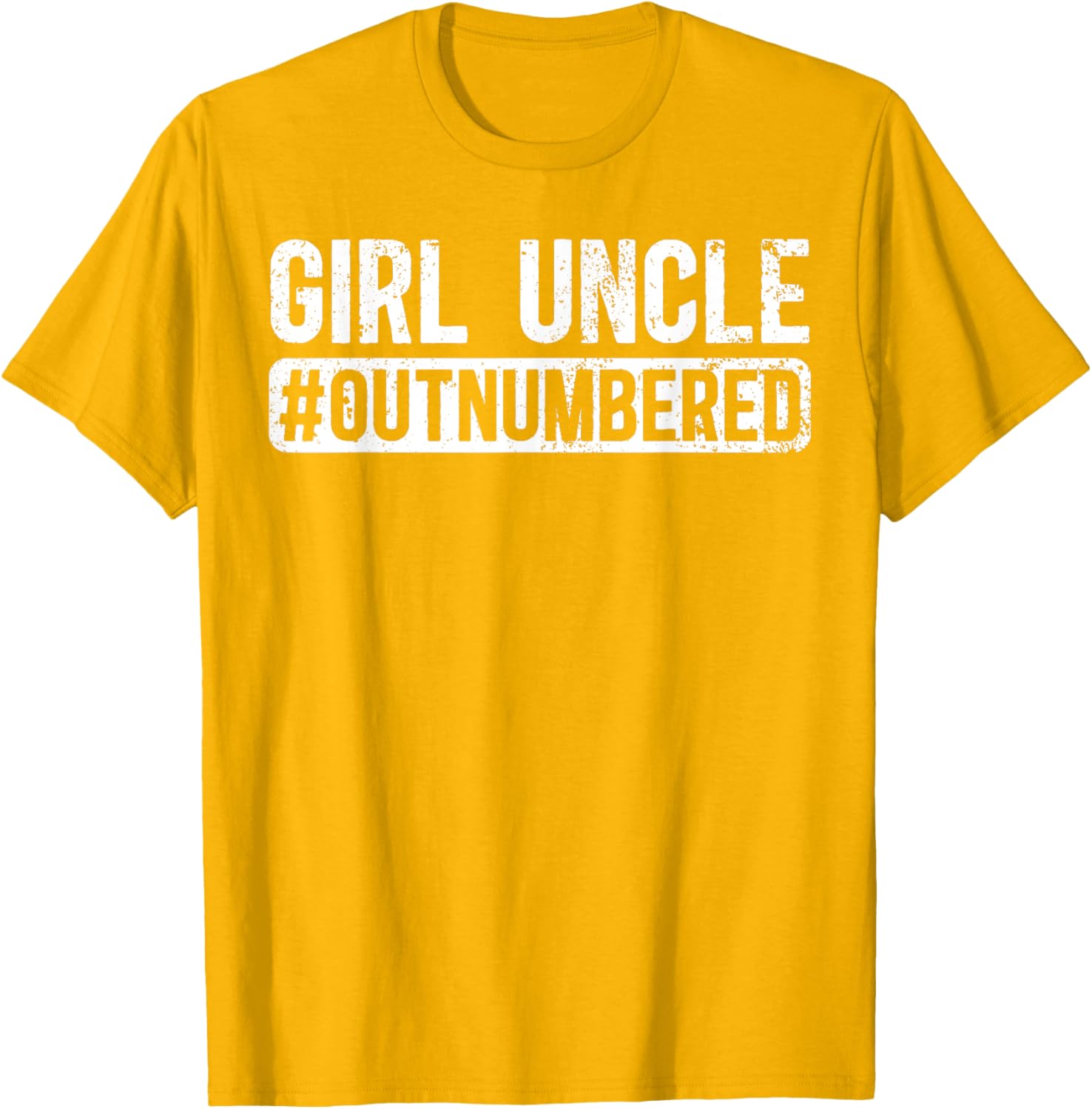 Funny Girl Uncle Outnumbered Girls T-Shirt for Cool Uncles - 11