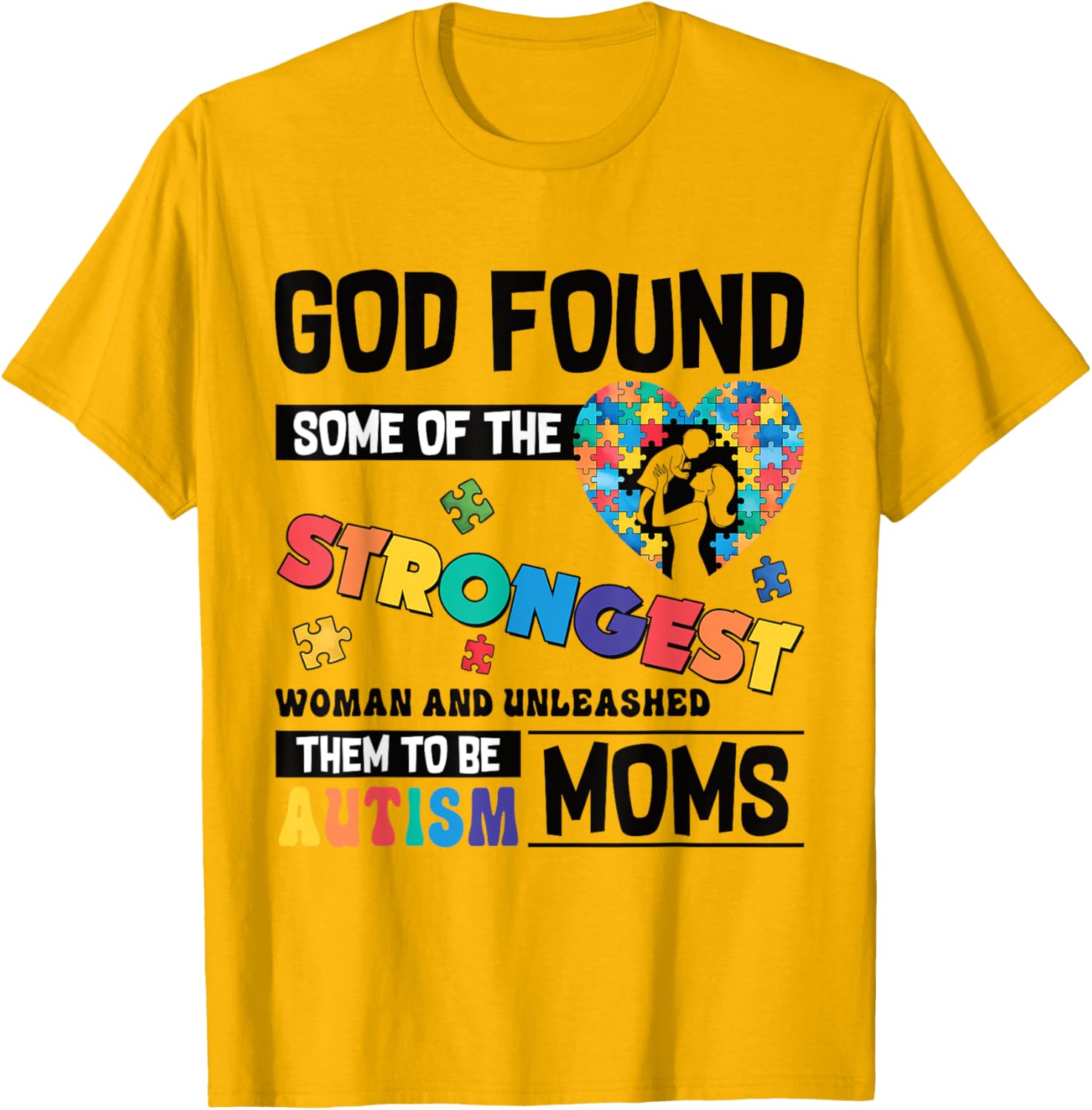 Strongest Autism Mom T-Shirt for Proud Moms of Autistic Kids - 8