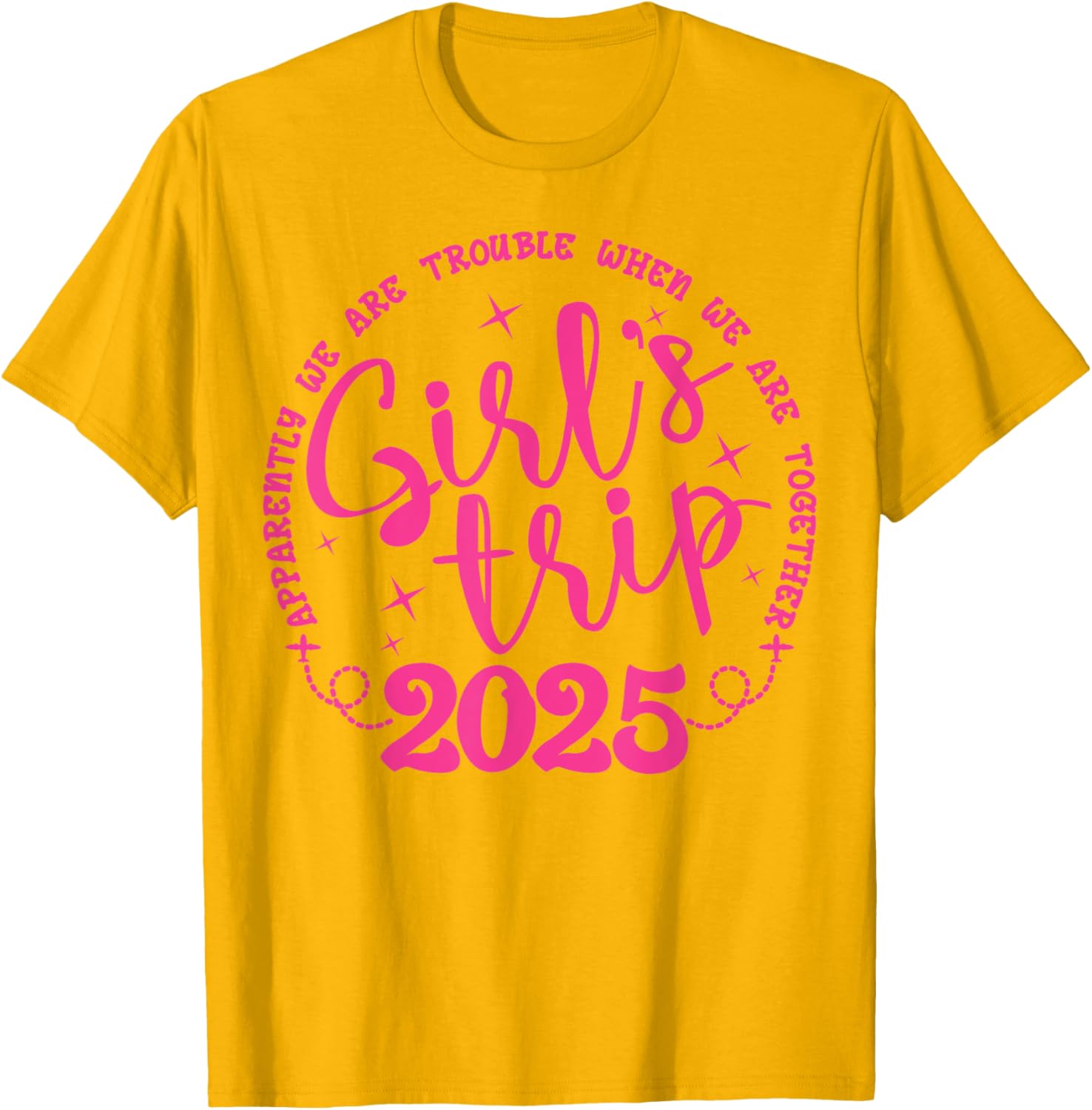 Funny Girls Trip T-Shirt for Women's Weekend Vacation 2025 - 10
