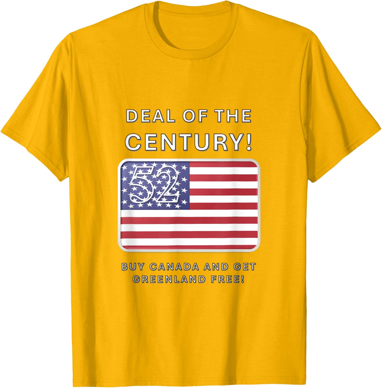 Buy Canada Get Greenland Free T-Shirt Inspired by Trump Deal of the Century - 29