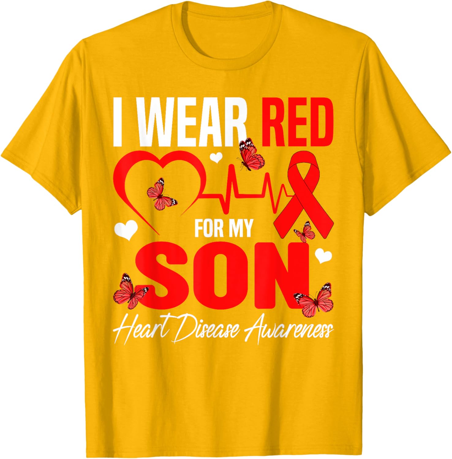 I Wear Red for My Son Heart Disease Awareness T-Shirt for Family Support - 14