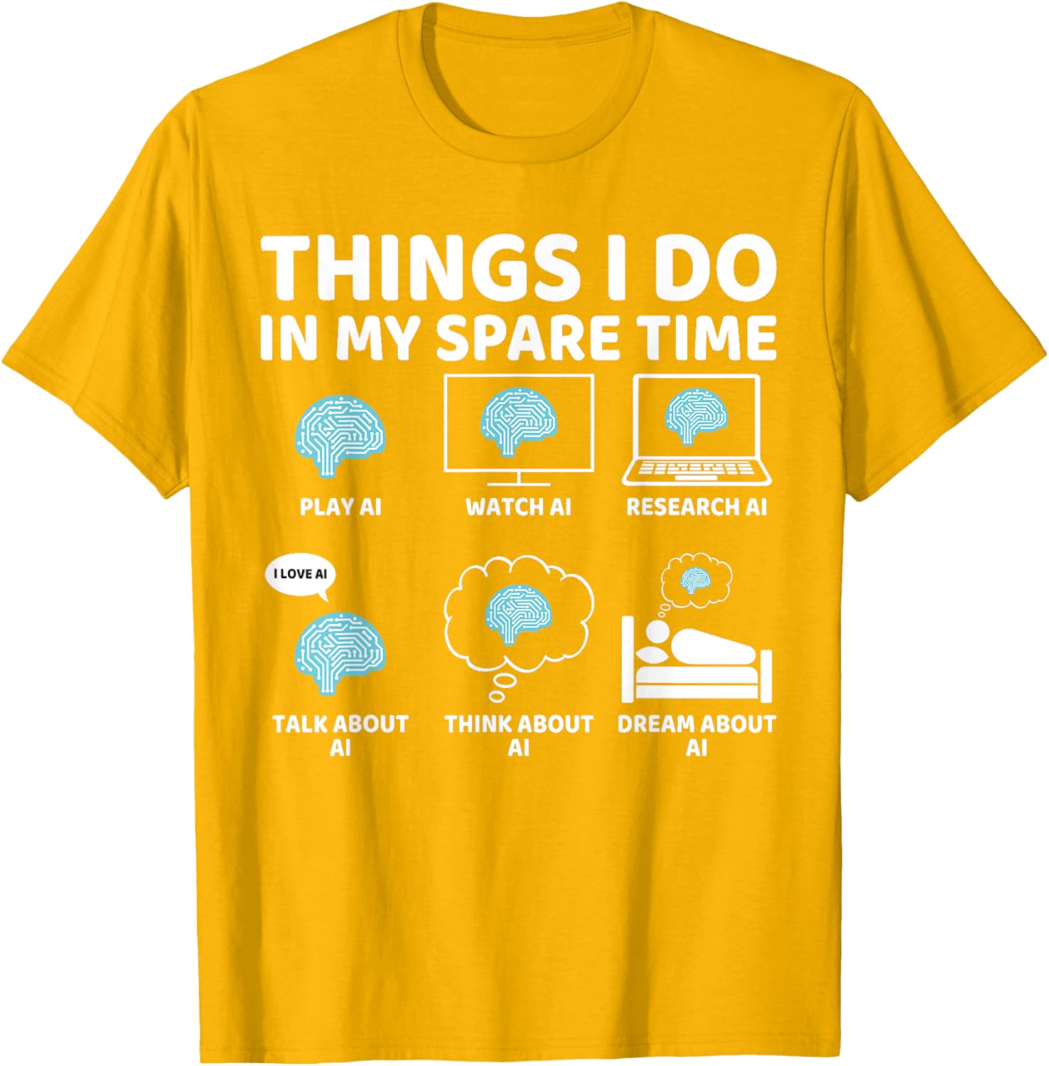 Funny AI Lover T-Shirt for Enthusiasts - Perfect Spare Time Gift - 4