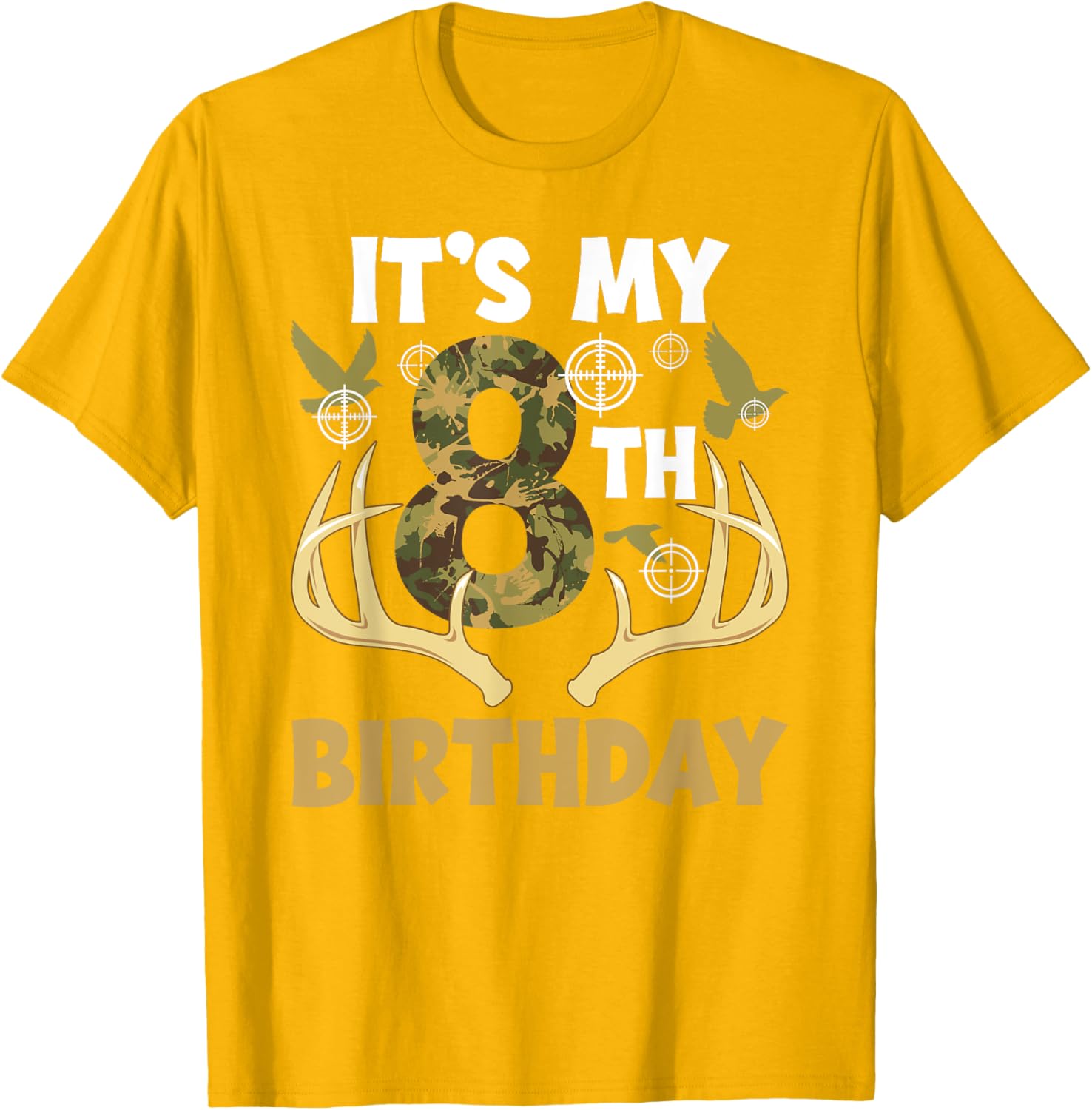 8th Hunting Birthday Party T-Shirt for 8 Year Old Hunters - 18