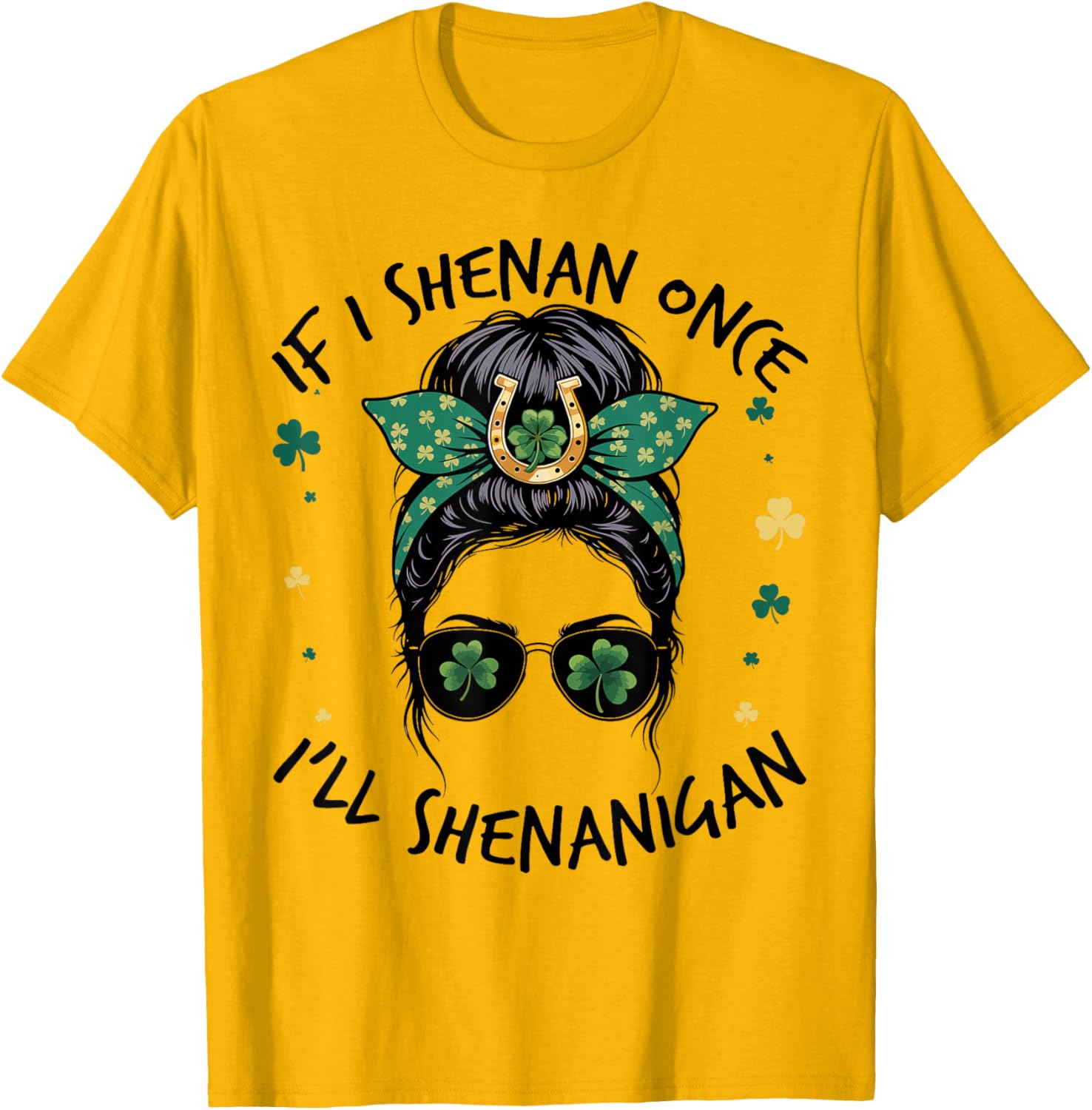 Shenanigans Messy Bun St Patricks Day T-Shirt for Fun Celebrations - 3